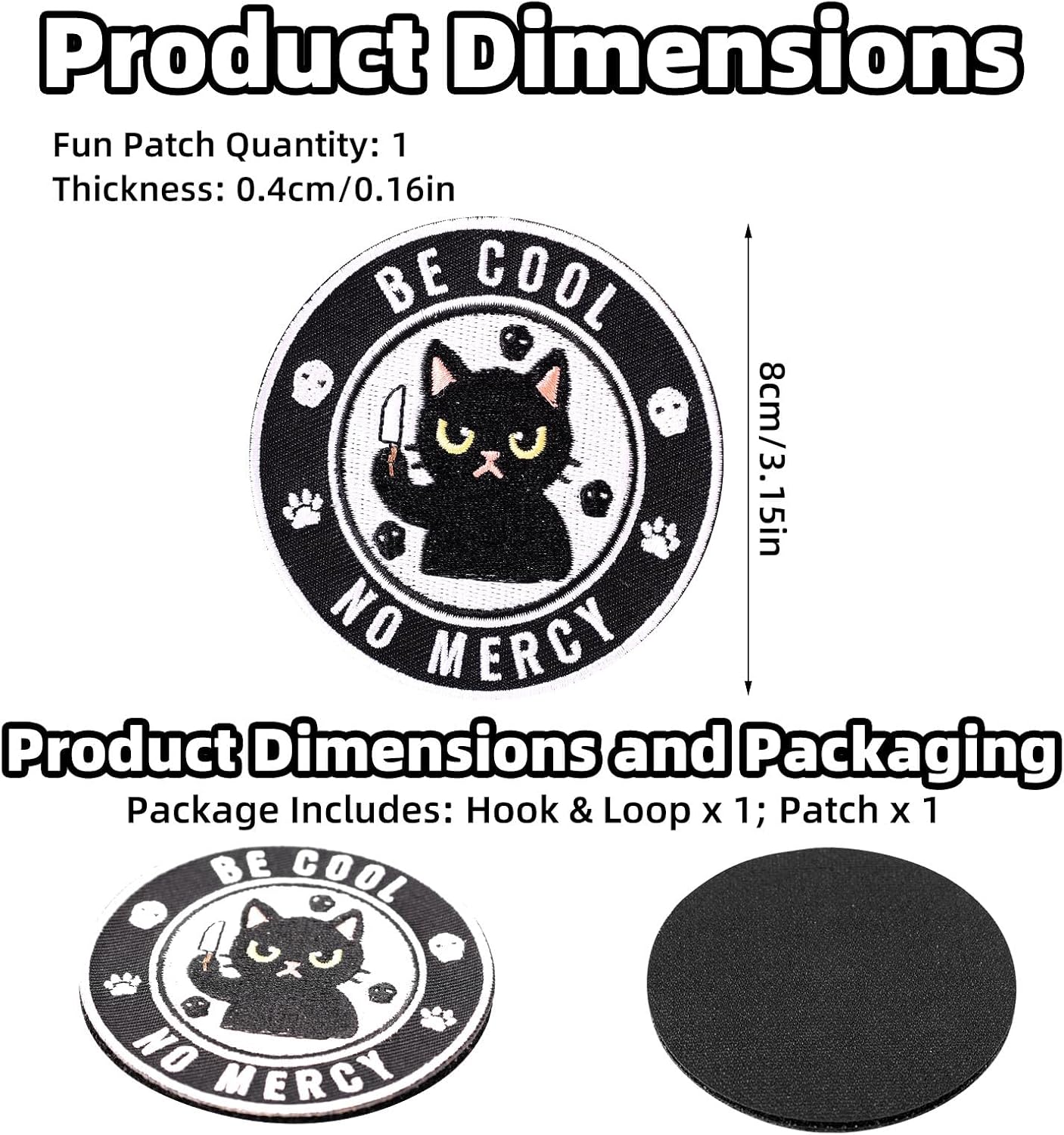 Be Cool No Mercy Cat Patch, Funny Embroidered Hook and Loop Animal Meme Morale Embroidery Patch for Backpacks Jackets Hats Clothes Bags Dog Vests & DIY Applique image 2