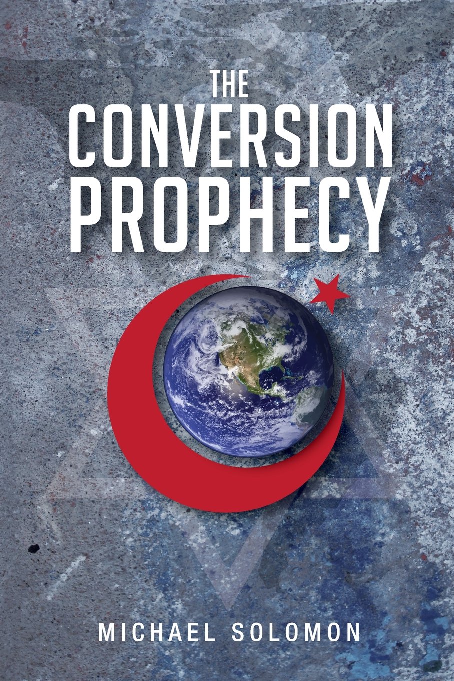 Book review of The Conversion Prophecy - Readers' Favorite: Book ...