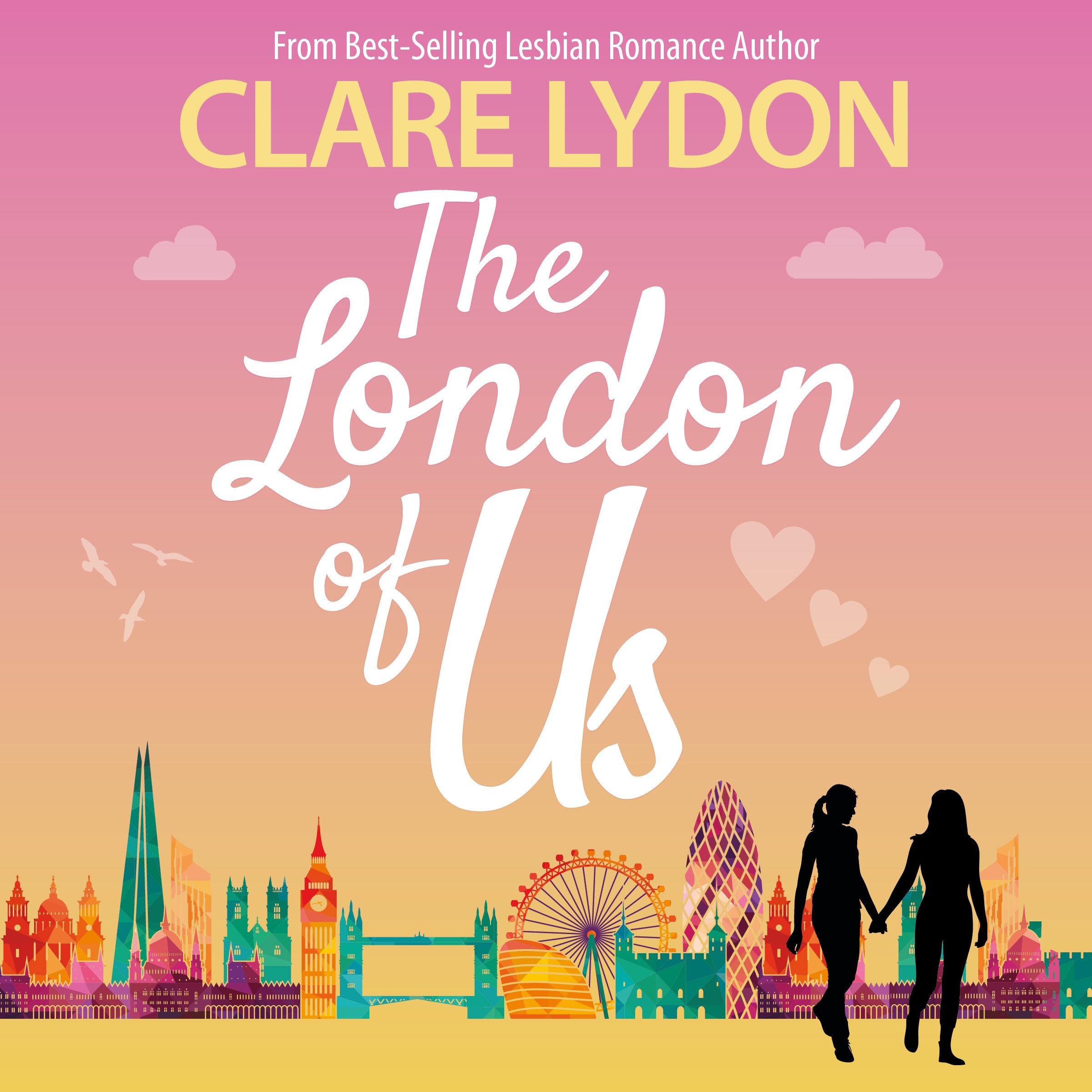 The London Of Us (London Romance Series Book 4)