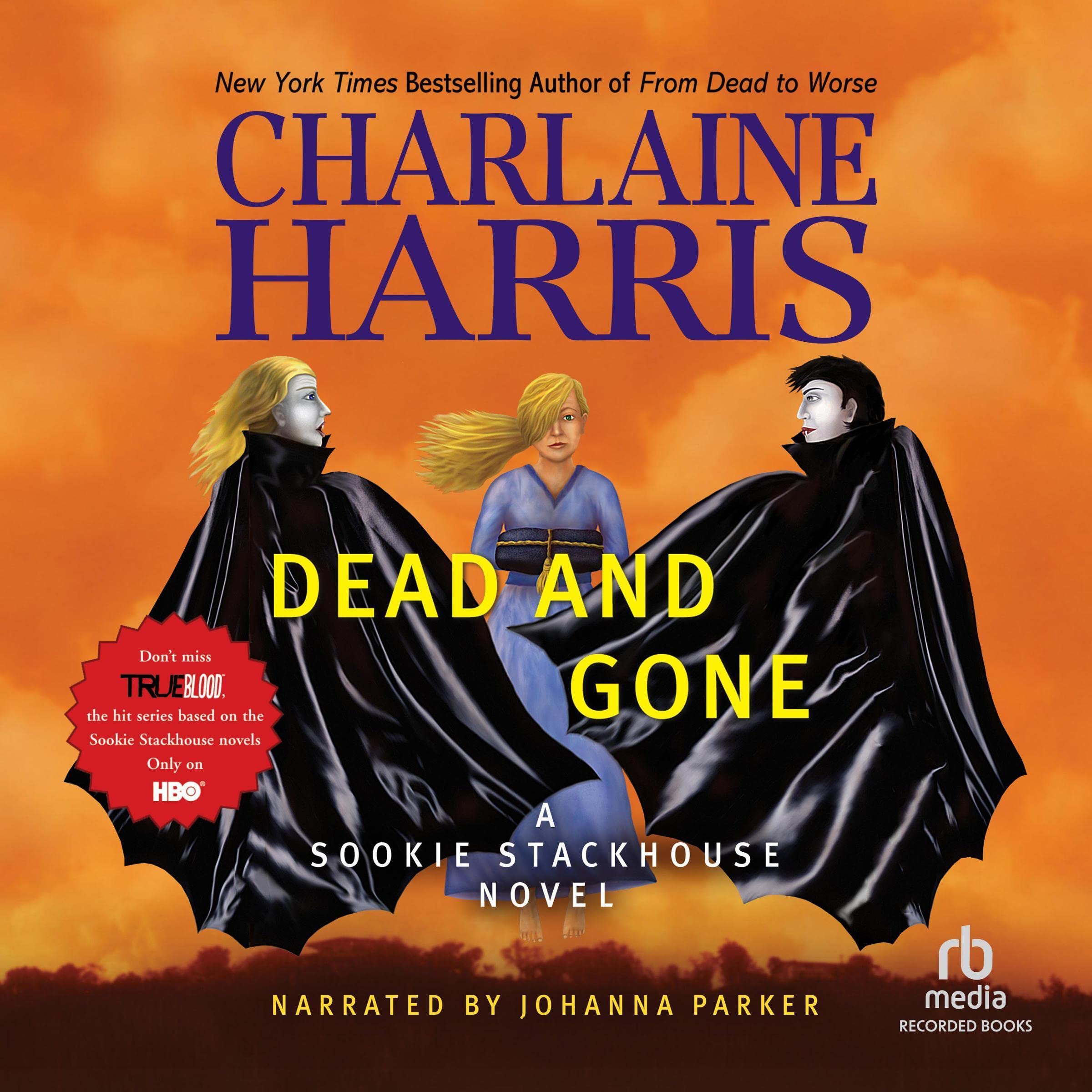 Cover art for Dead and Gone: Sookie Stackhouse Southern Vampire Mystery #9
