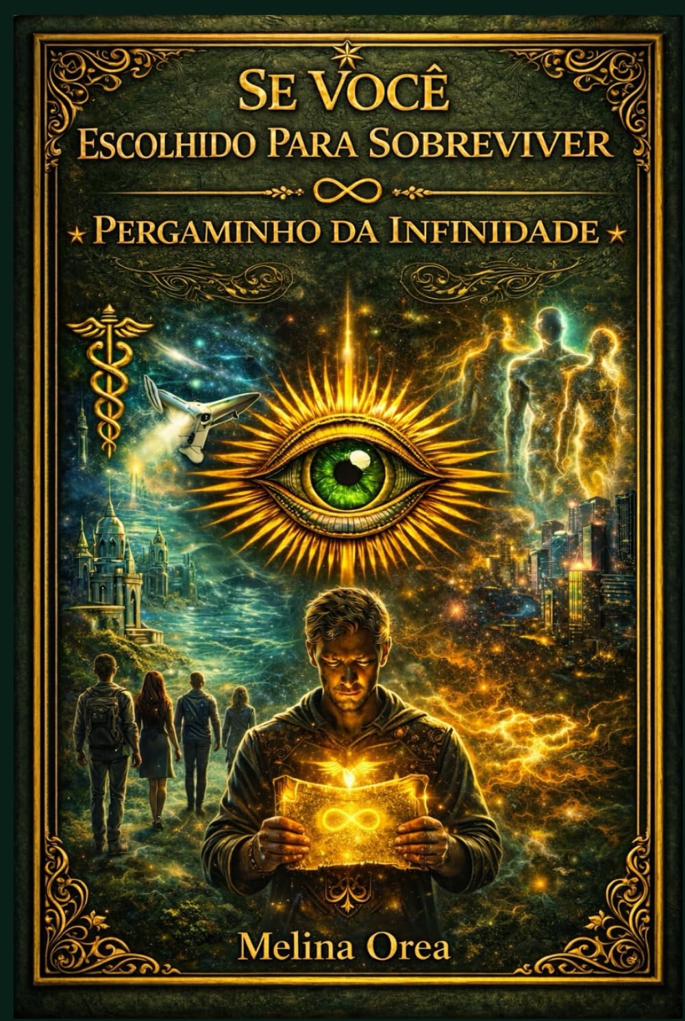 SE VOCÊ ESCOLHIDO PARA SOBREVIVER: Pergaminho da Infinidade (Si tú Eres Elegido para Sobrevivir)