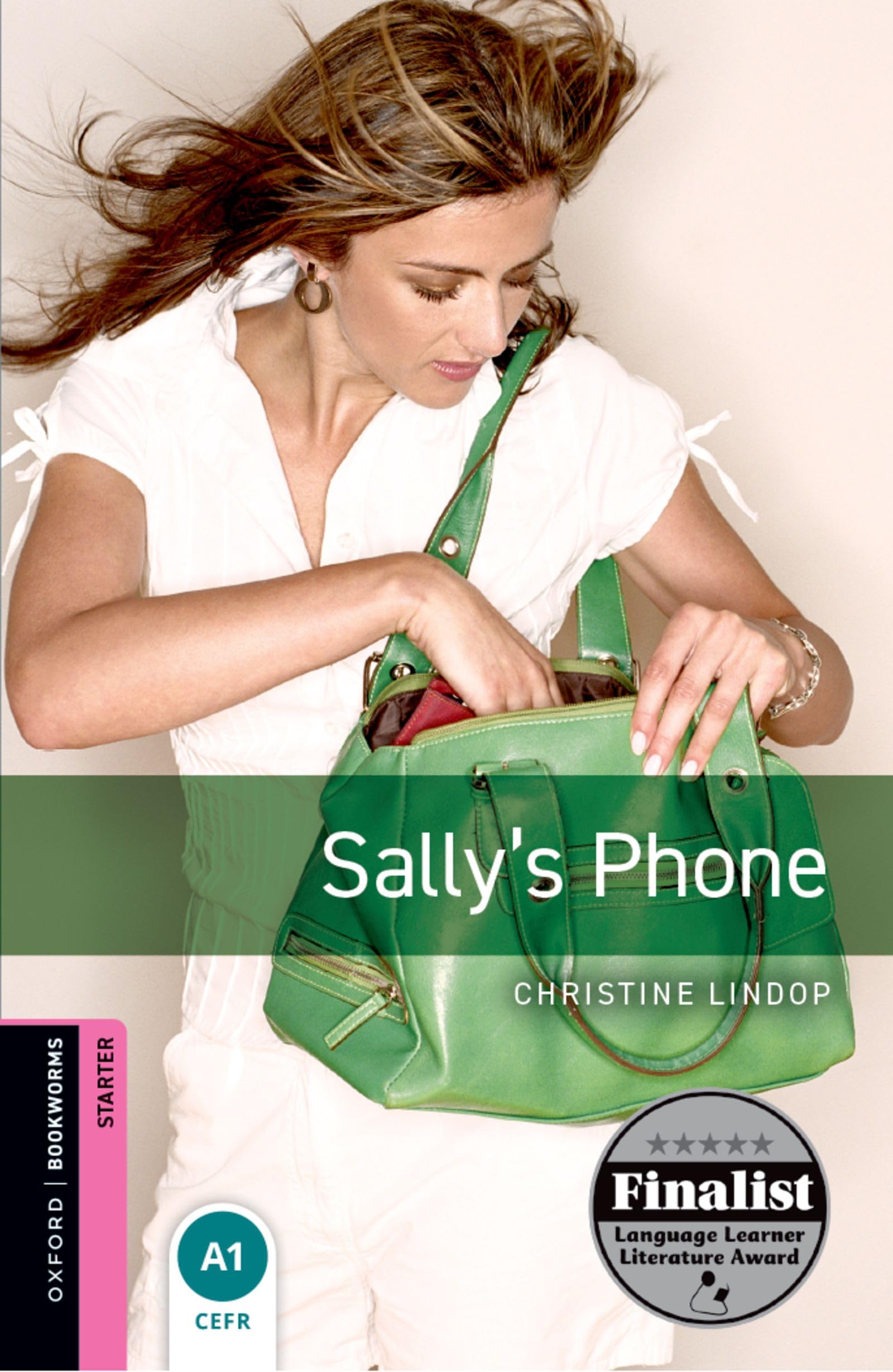 Oxford Bookworms Library: Starter:: Sally's Phone: Starter: 250-Word Vocabulary