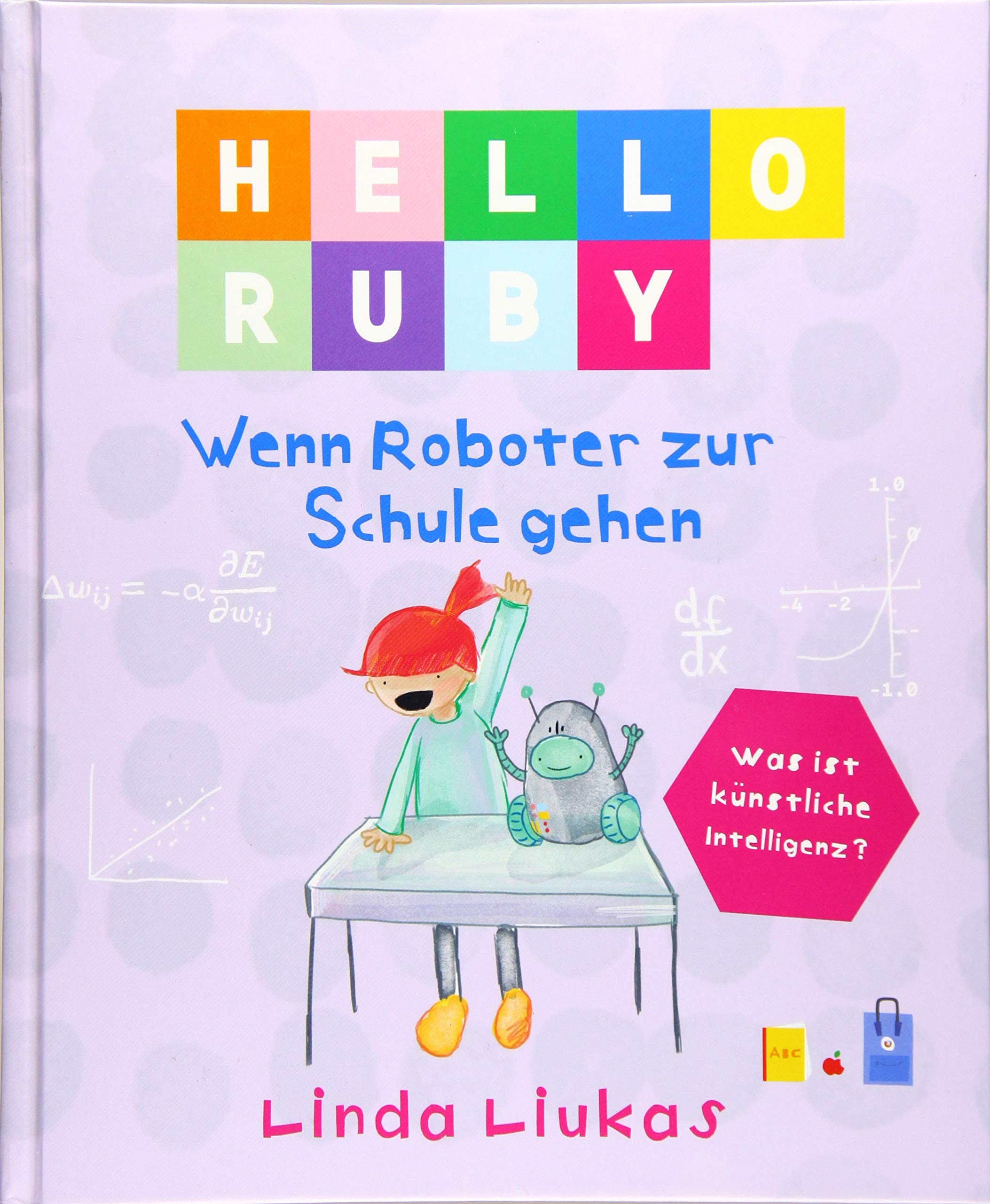 Hello Ruby: Wenn Roboter zur Schule gehen