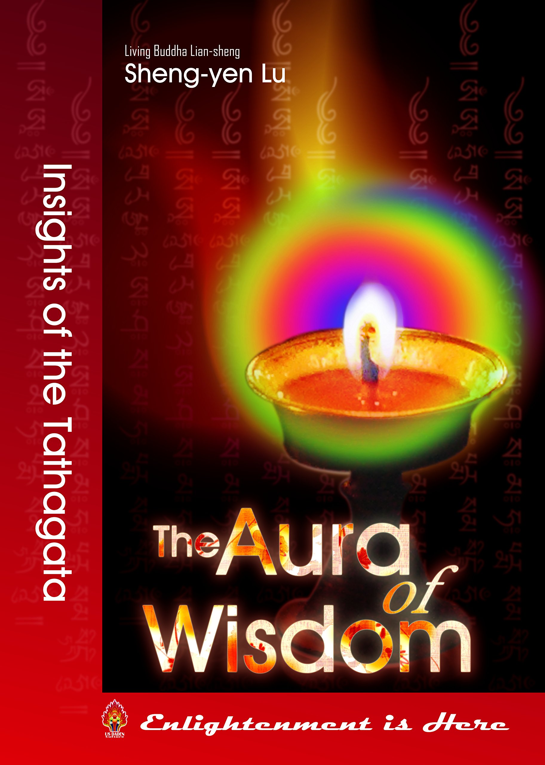 The Aura of Wisdom (Sheng-yen Lu Book Collection, 154)