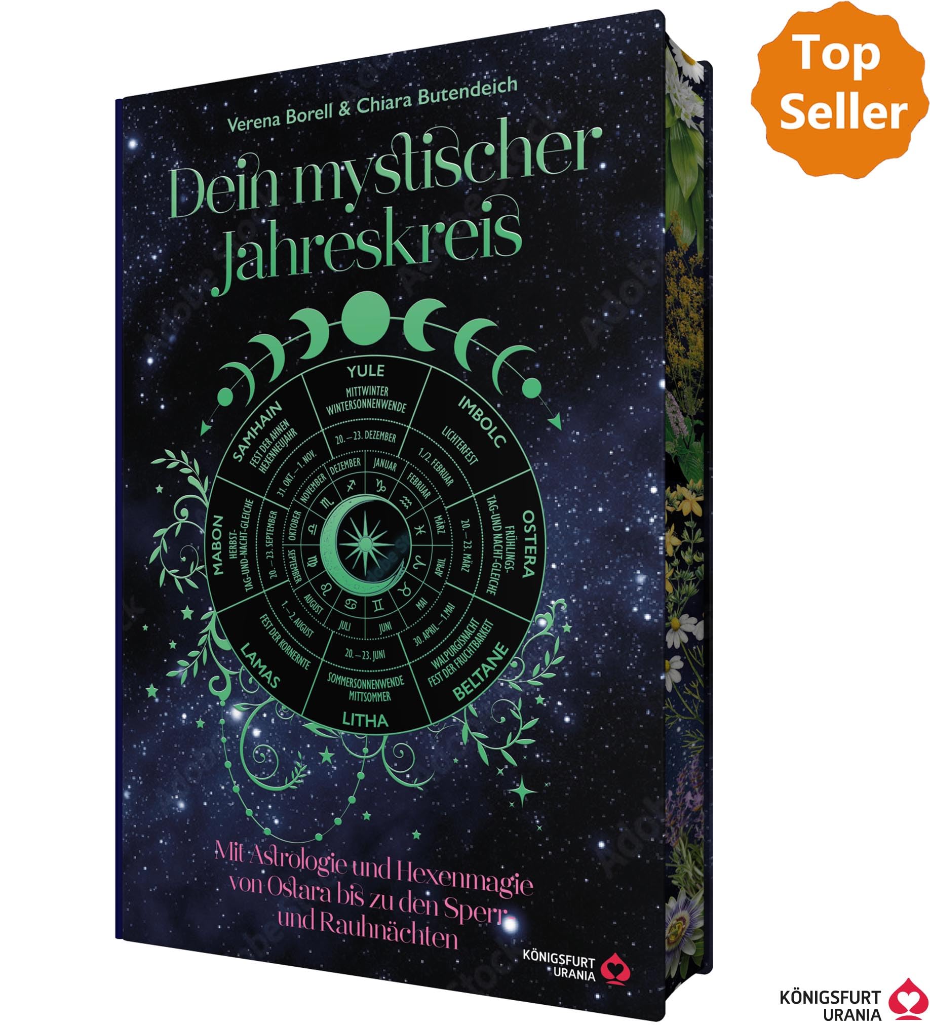 Dein Mystischer Jahreskreis - Mit Astrologie und Hexenmagie von Ostara bis zu den Sperr- und Rauhnächten