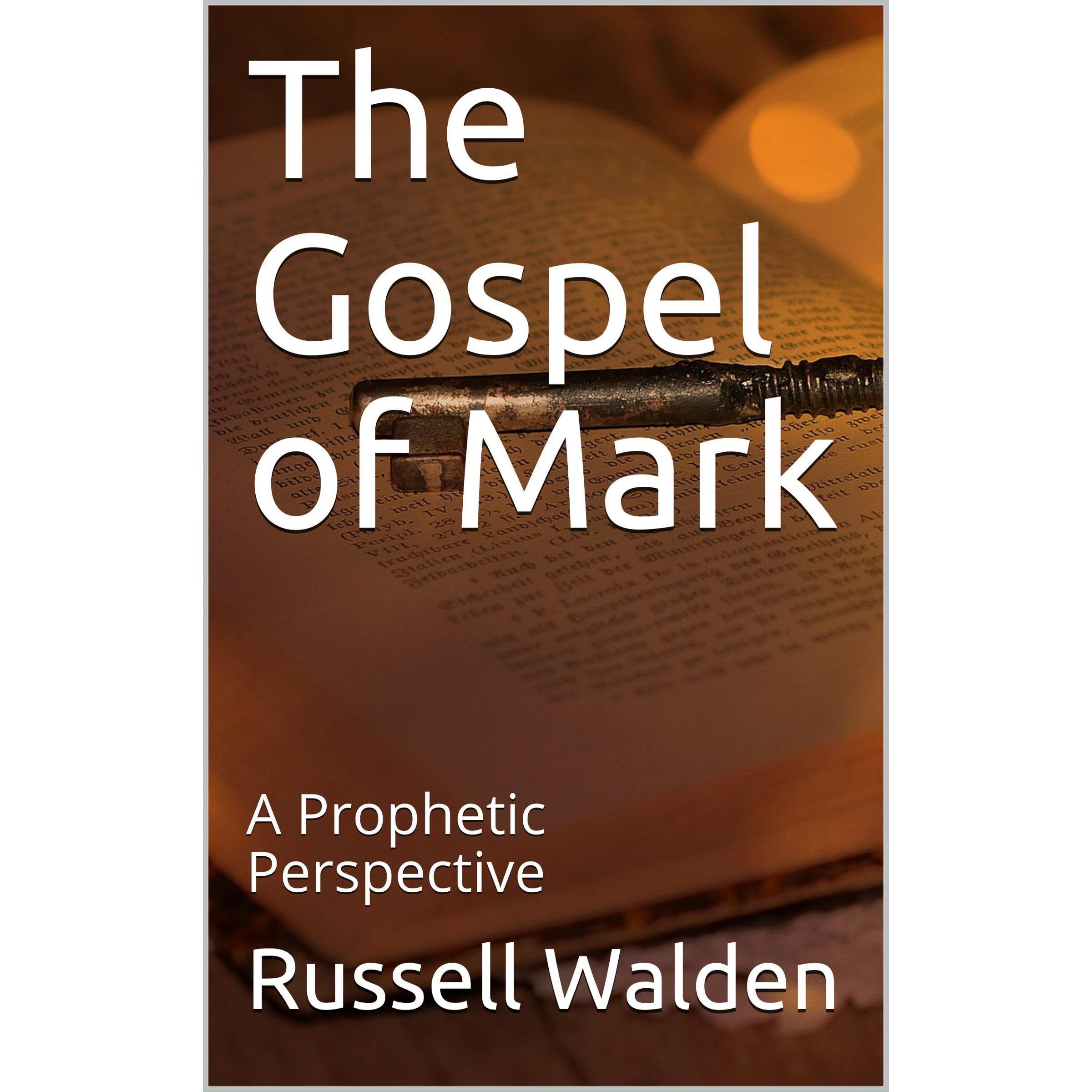 The Gospel of Mark