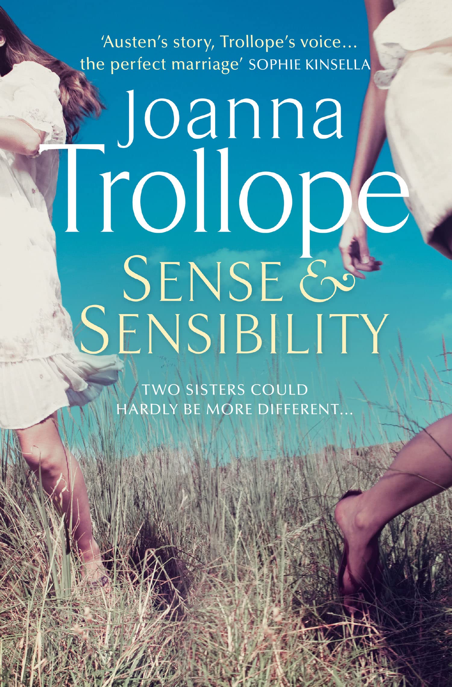 Sense and Sensibility: An enthralling contemporary retelling of the romance classic