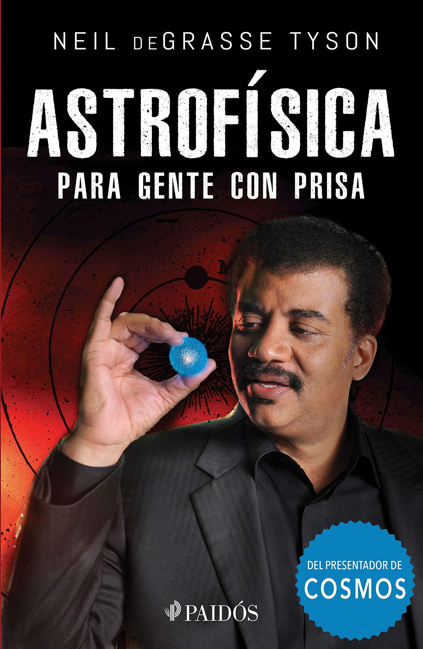 Astrofísica para gente con prisa (Edición mexicana) (Spanish Edition)