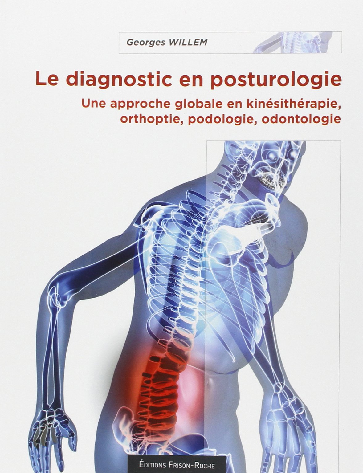 Le diagnostic en posturologie