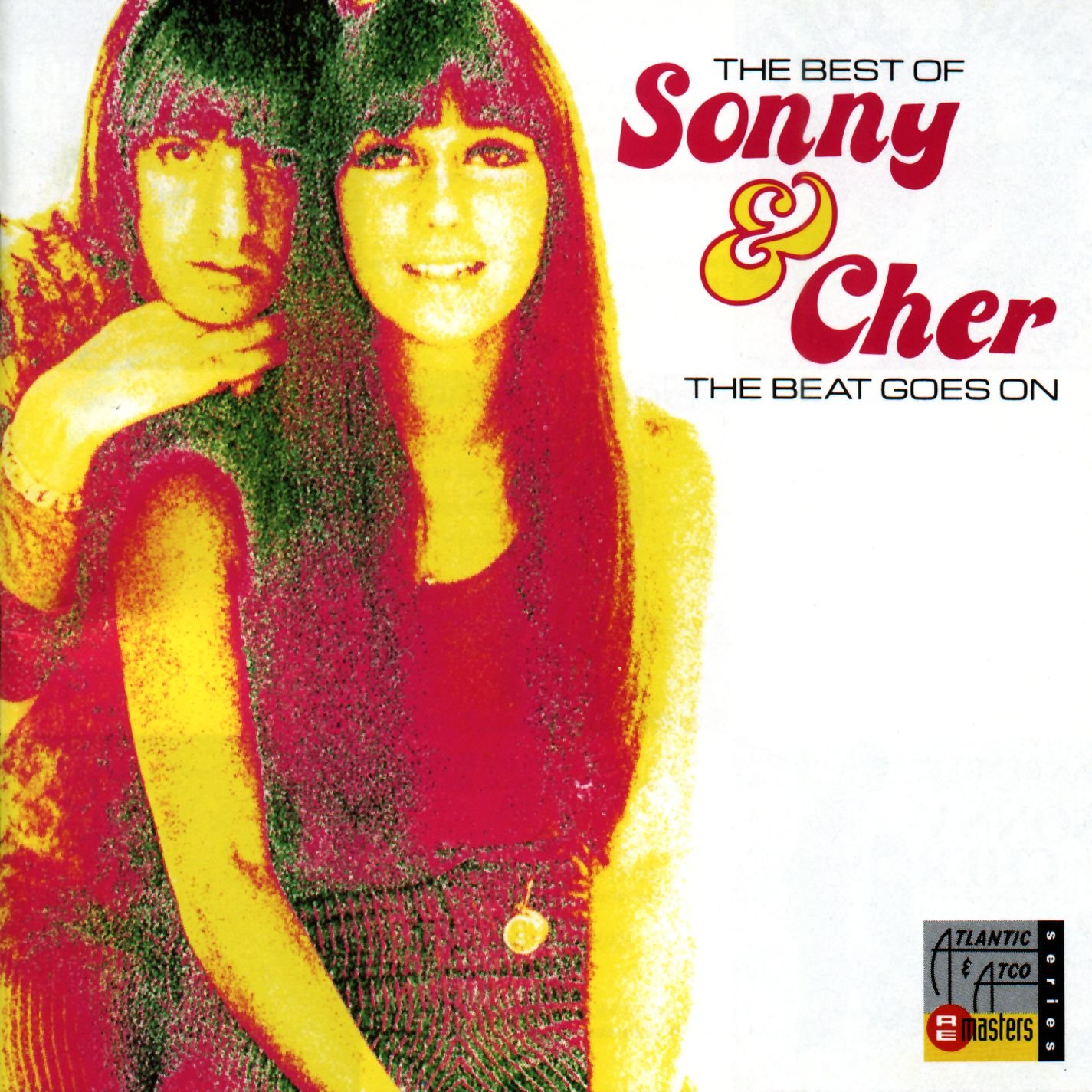 The Best Of Sonny And Cher - The Beat Goes On
