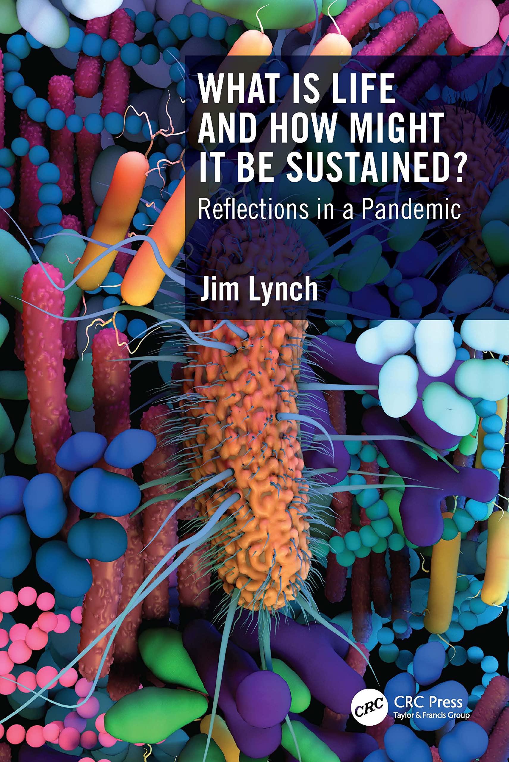Buy What Is Life and How Might It Be Sustained?: Reflections in a Pandemic ā BookShops.in