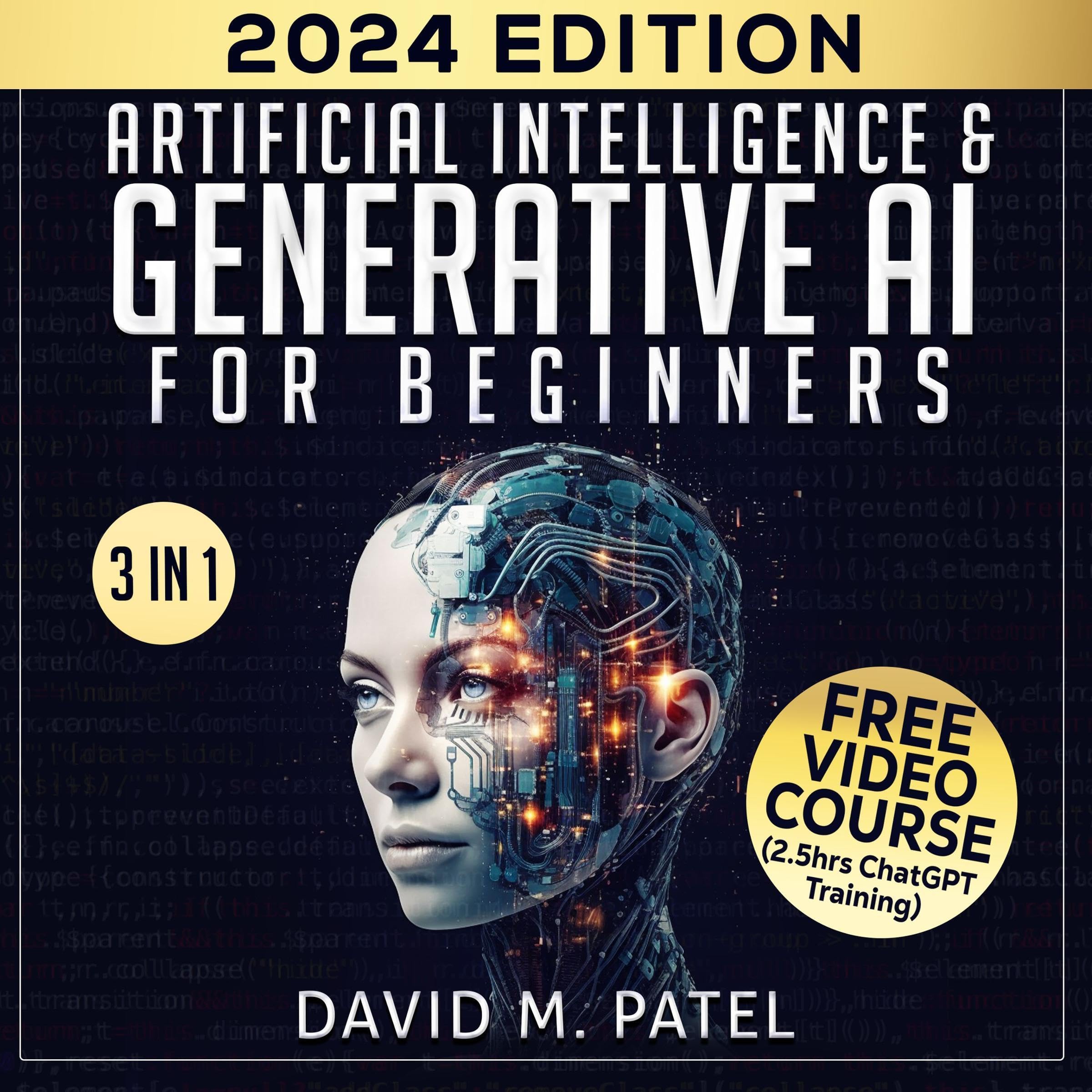 Artificial Intelligence & Generative Ai for Beginners: The Complete Guide