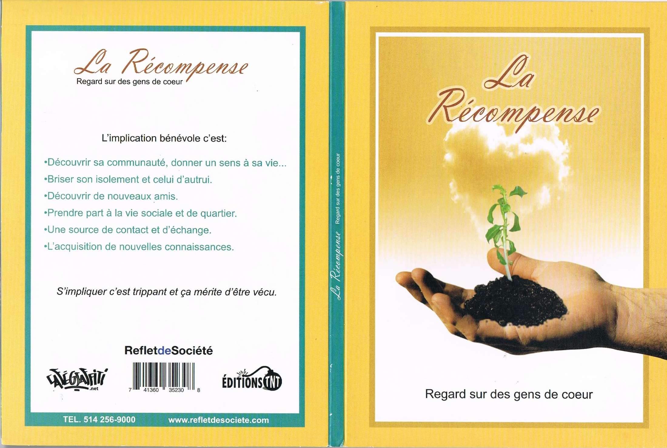 La Recompense - Regard sur des gens de coeur [DVD]