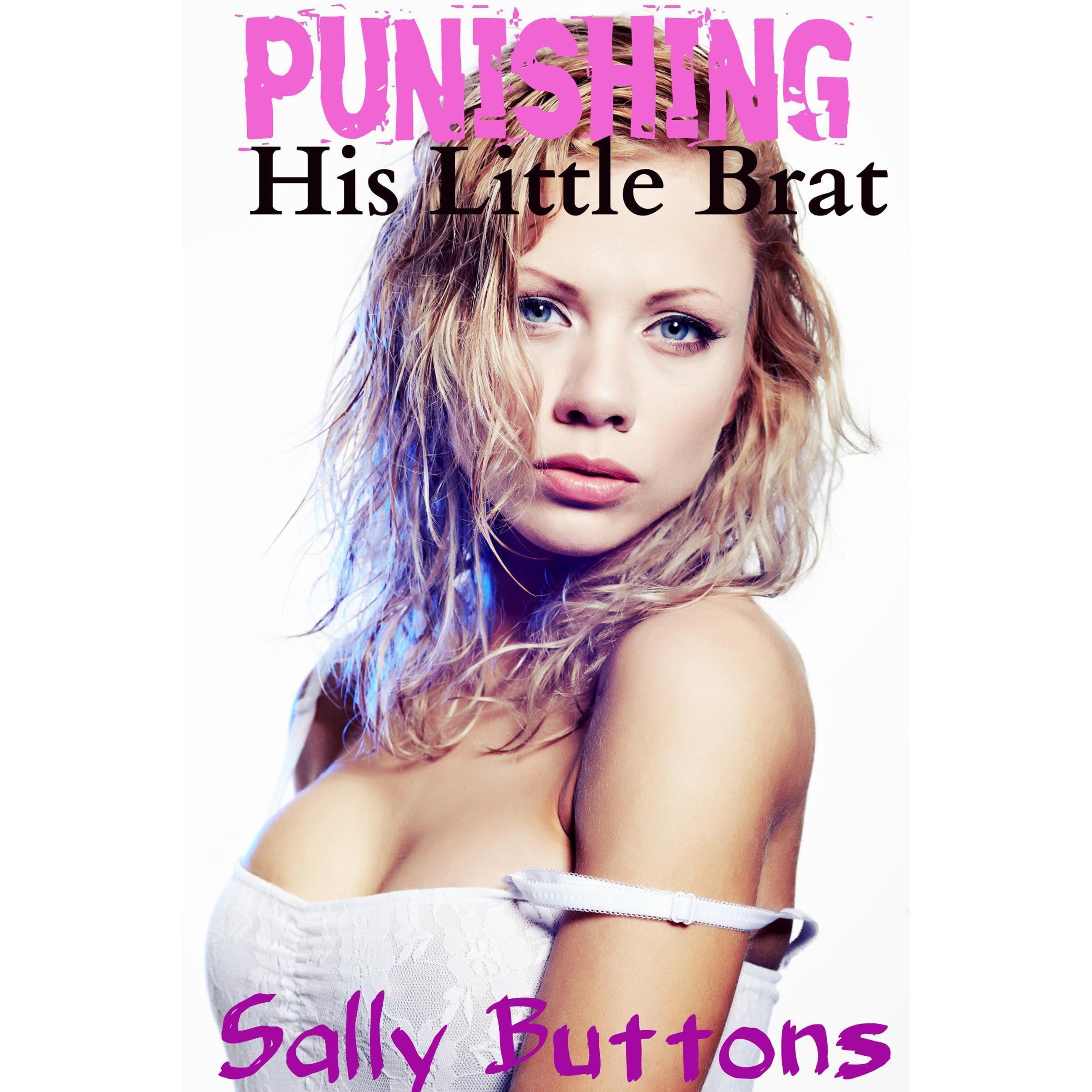 Punishing His Little Brat (Taboo Erotica)
