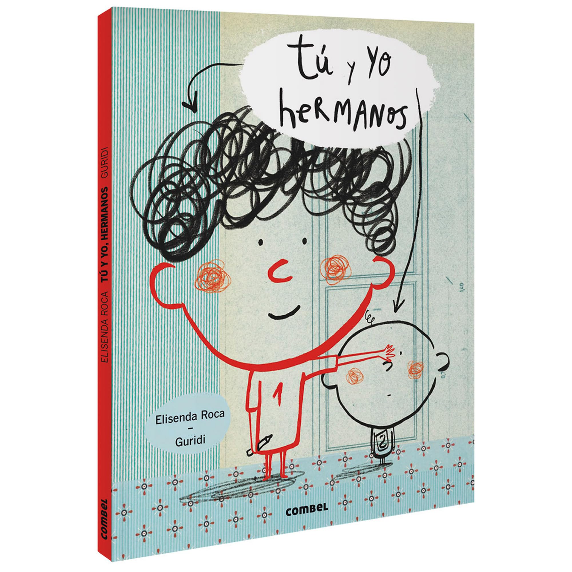 Tú y Yo, Hermanos: 3