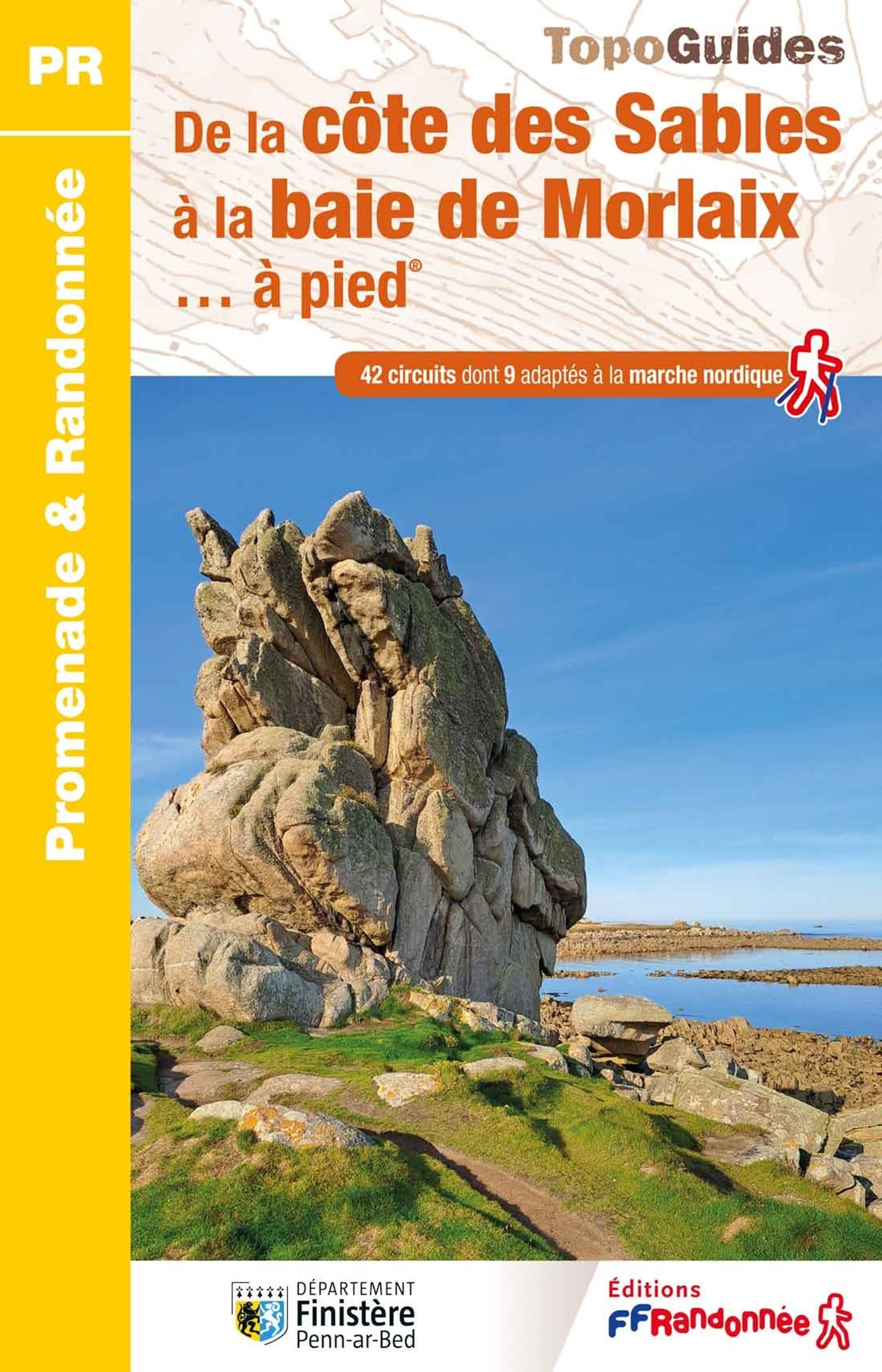 De la côte des Sables à la baie de Morlaix à pied (P298): Réf P298 (Promenade & Randonnée)