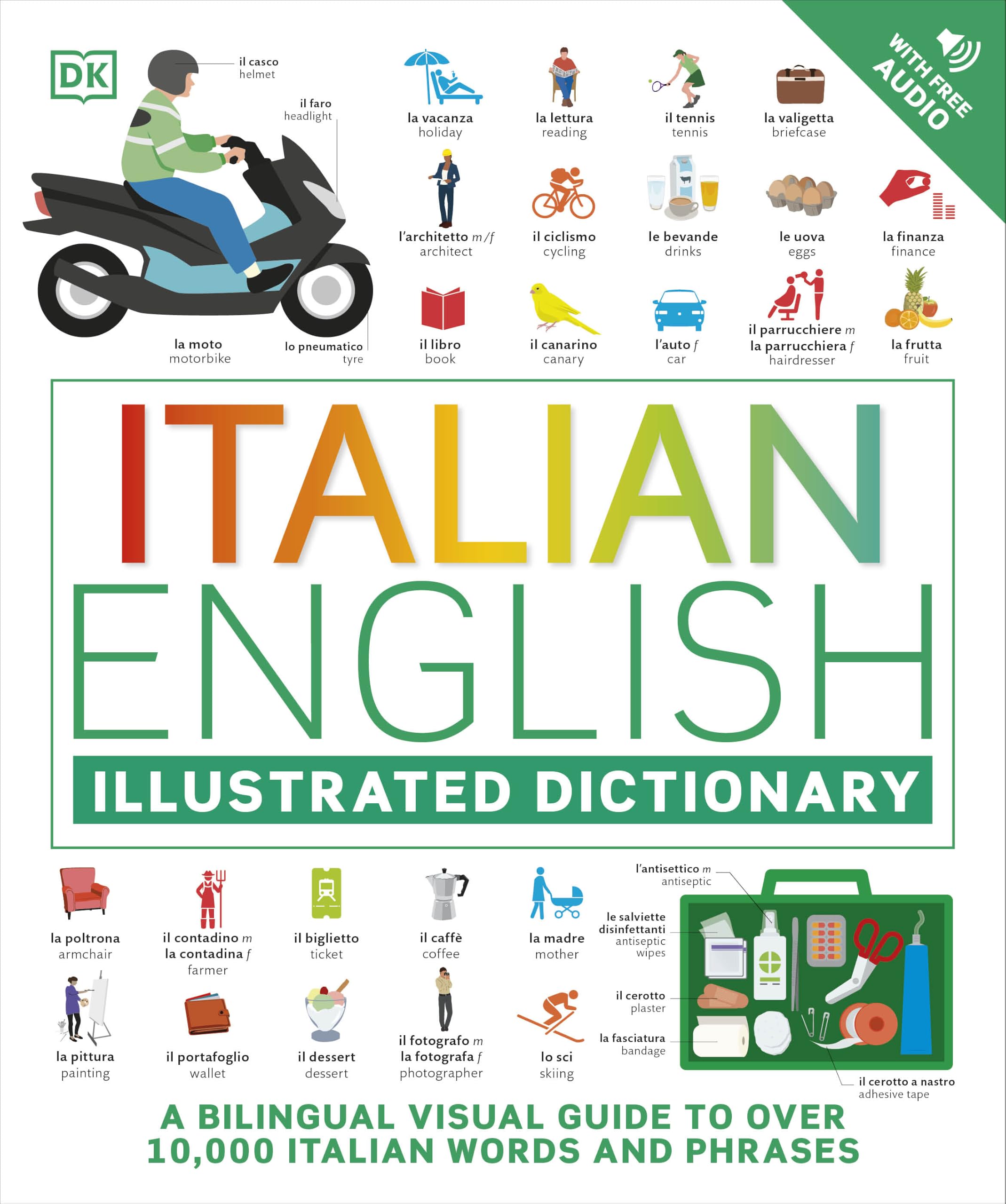 Italian English Illustrated Dictionary by DK (Paperback Book)