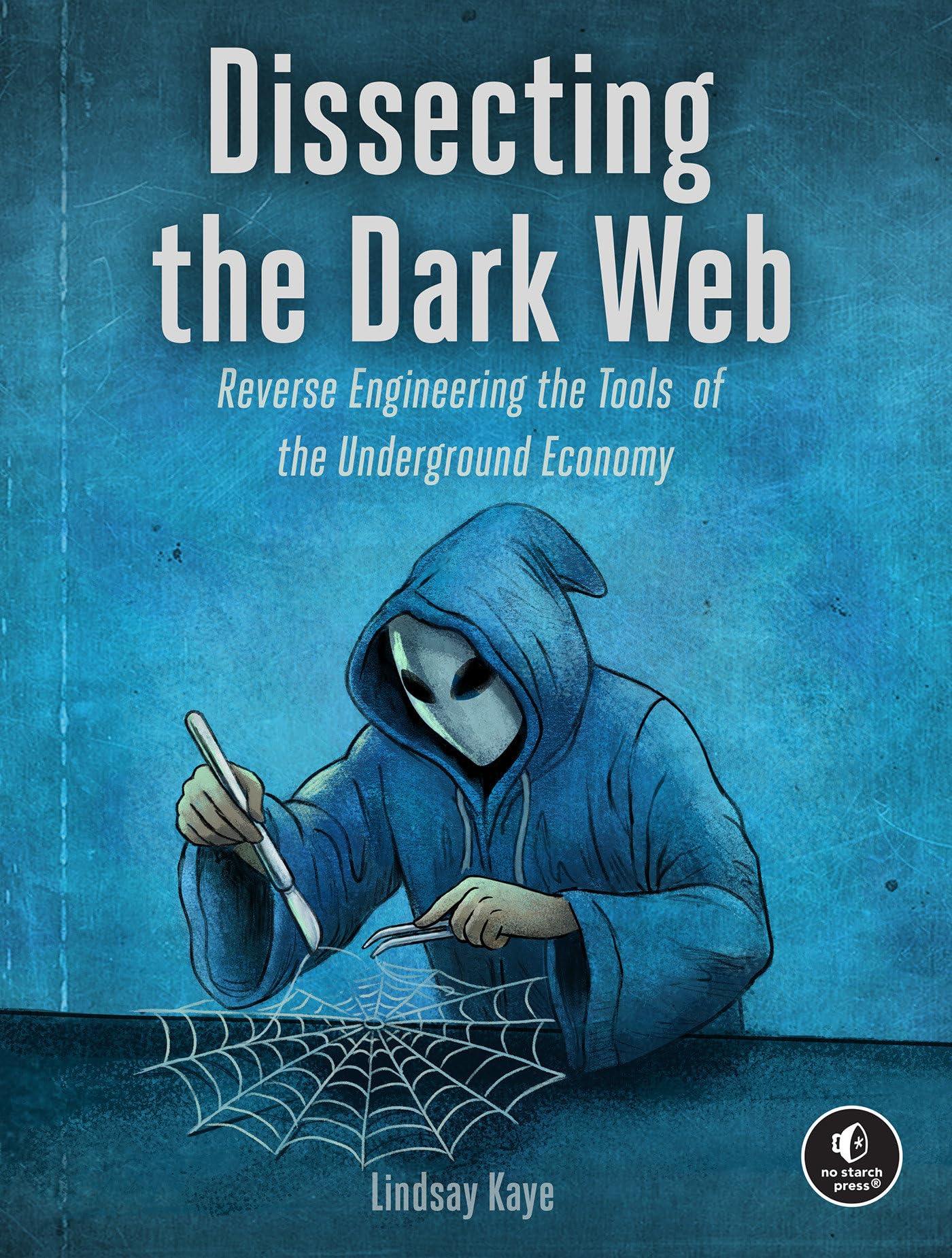 Dissecting the Dark Web: Reverse Engineering the Tools of the Underground Economy
