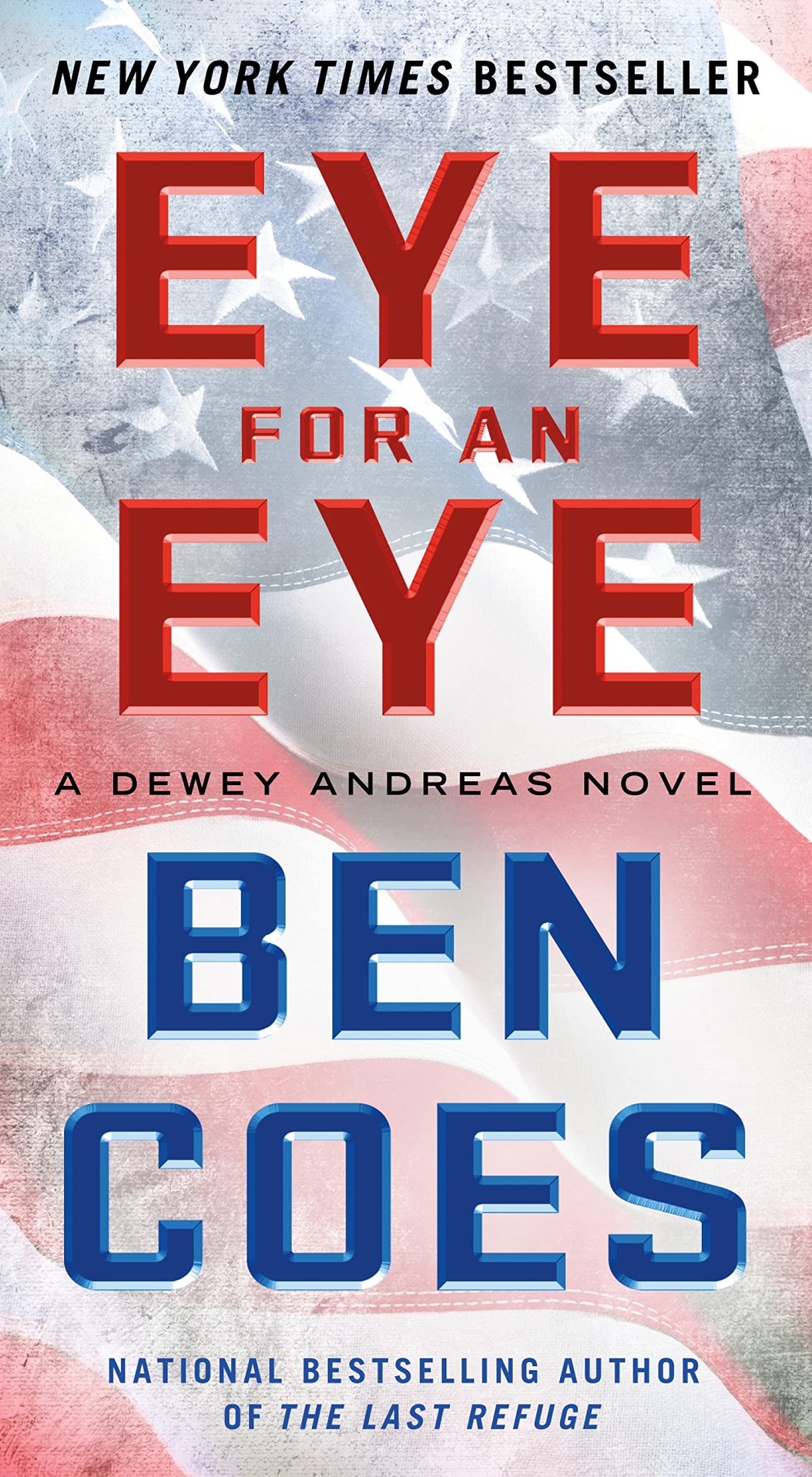 Eye for an Eye A Dewey Andreas Novel (A Dewey