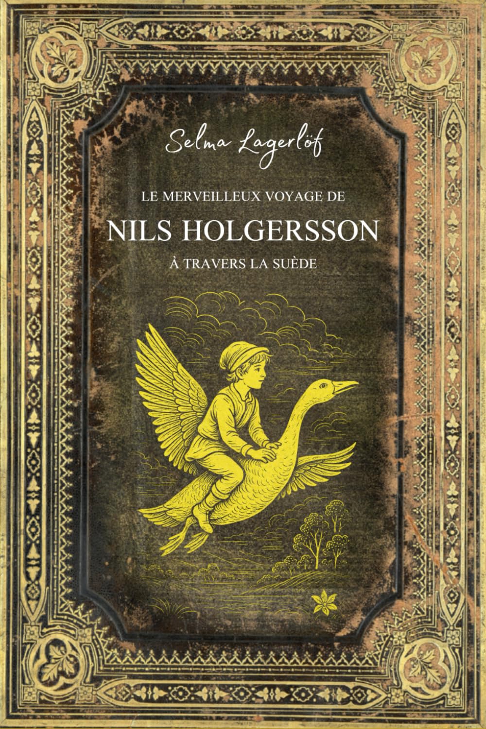 Nils Holgersson: (Abrégé) - Edition Collector en Français