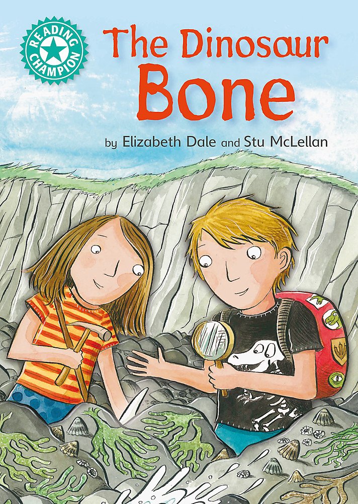 The Dinosaur Bone: Independent Reading Turquoise 7 (Reading Champion)