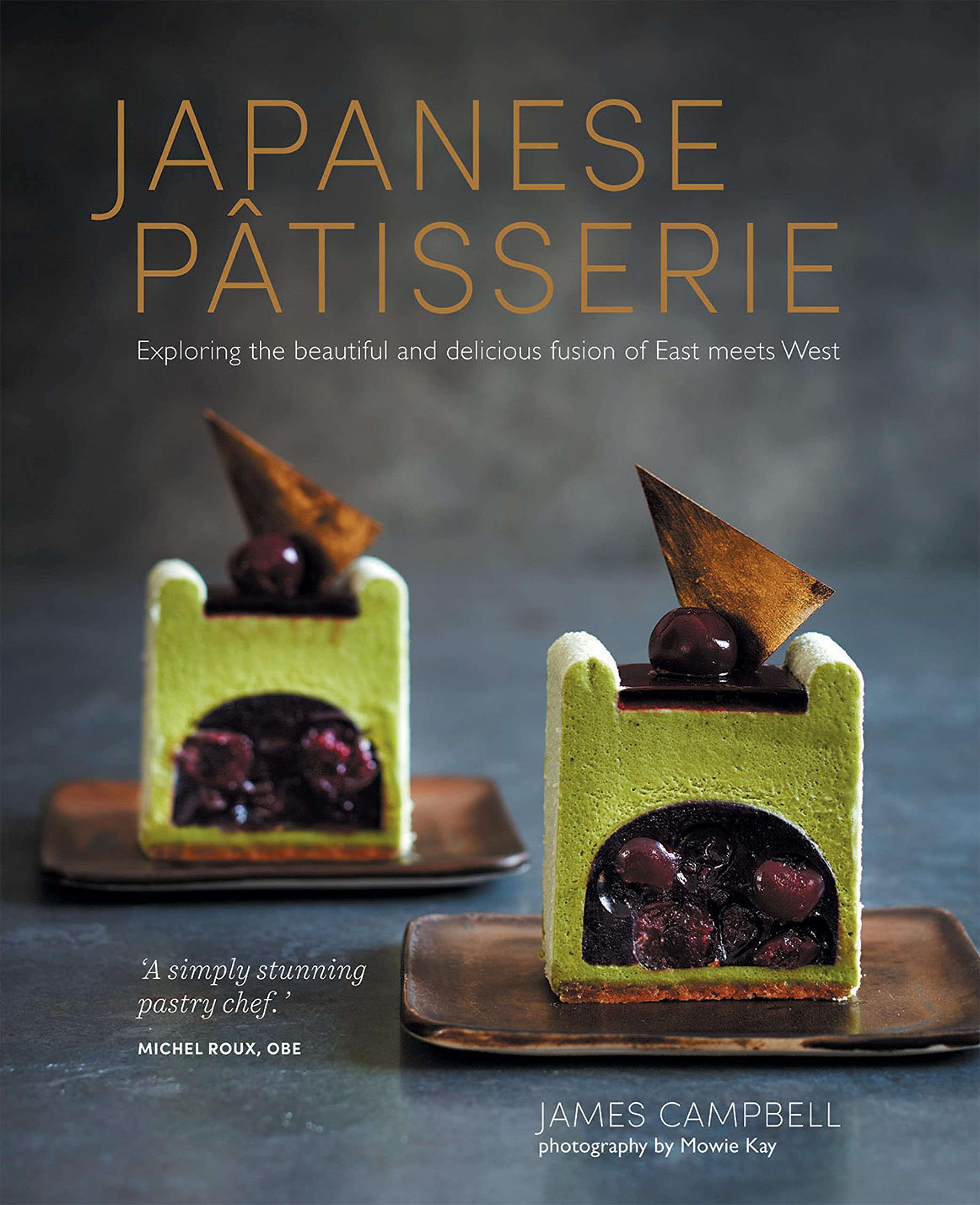 Japanese Patisserie: Exploring the beautiful and delicious fusion of East meets West Kindle Edition