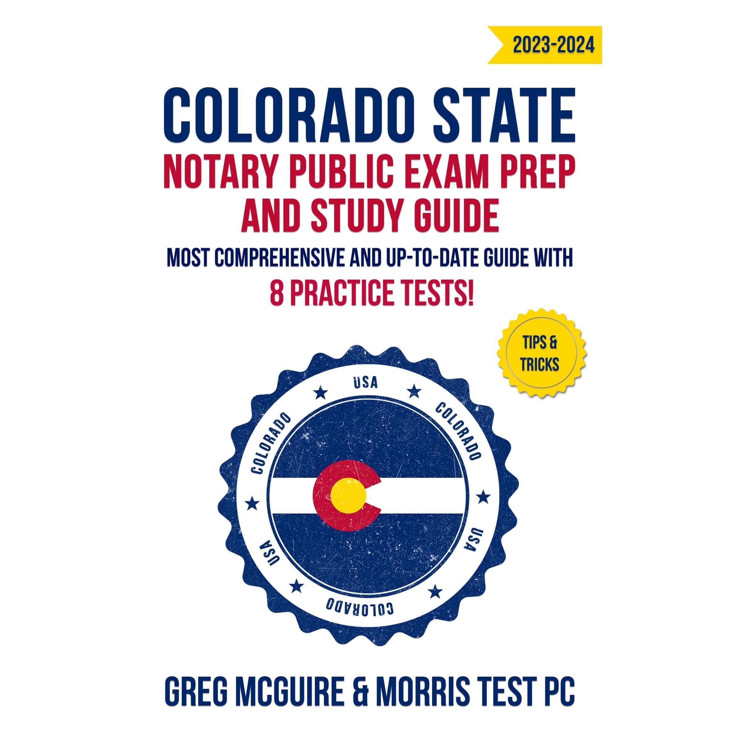 Colorado State Notary Public Exam Prep and Study Guide 2023-2024