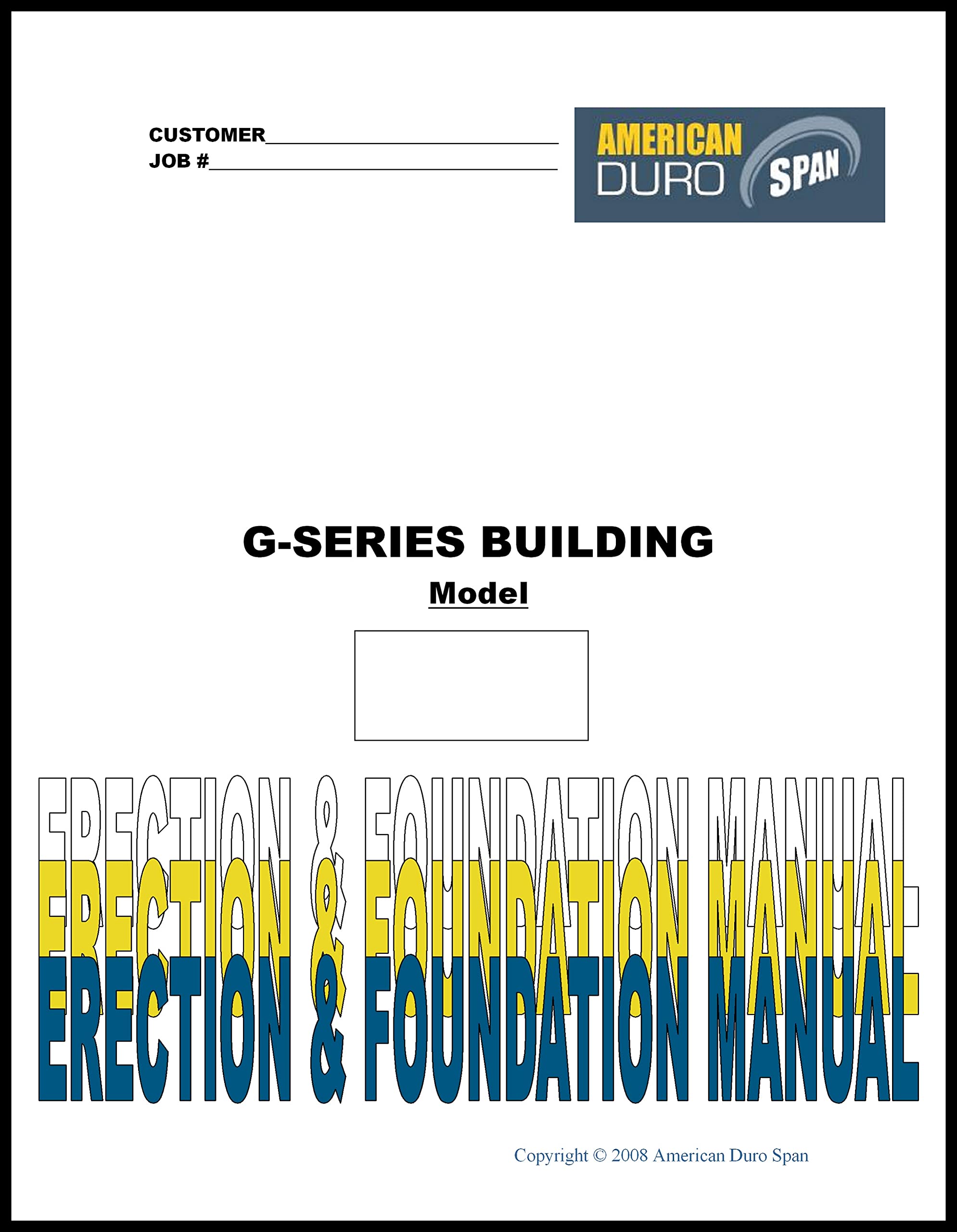 Duro DIY G-Style Arch Steel Building Kit Metal Buildings Construction Manual