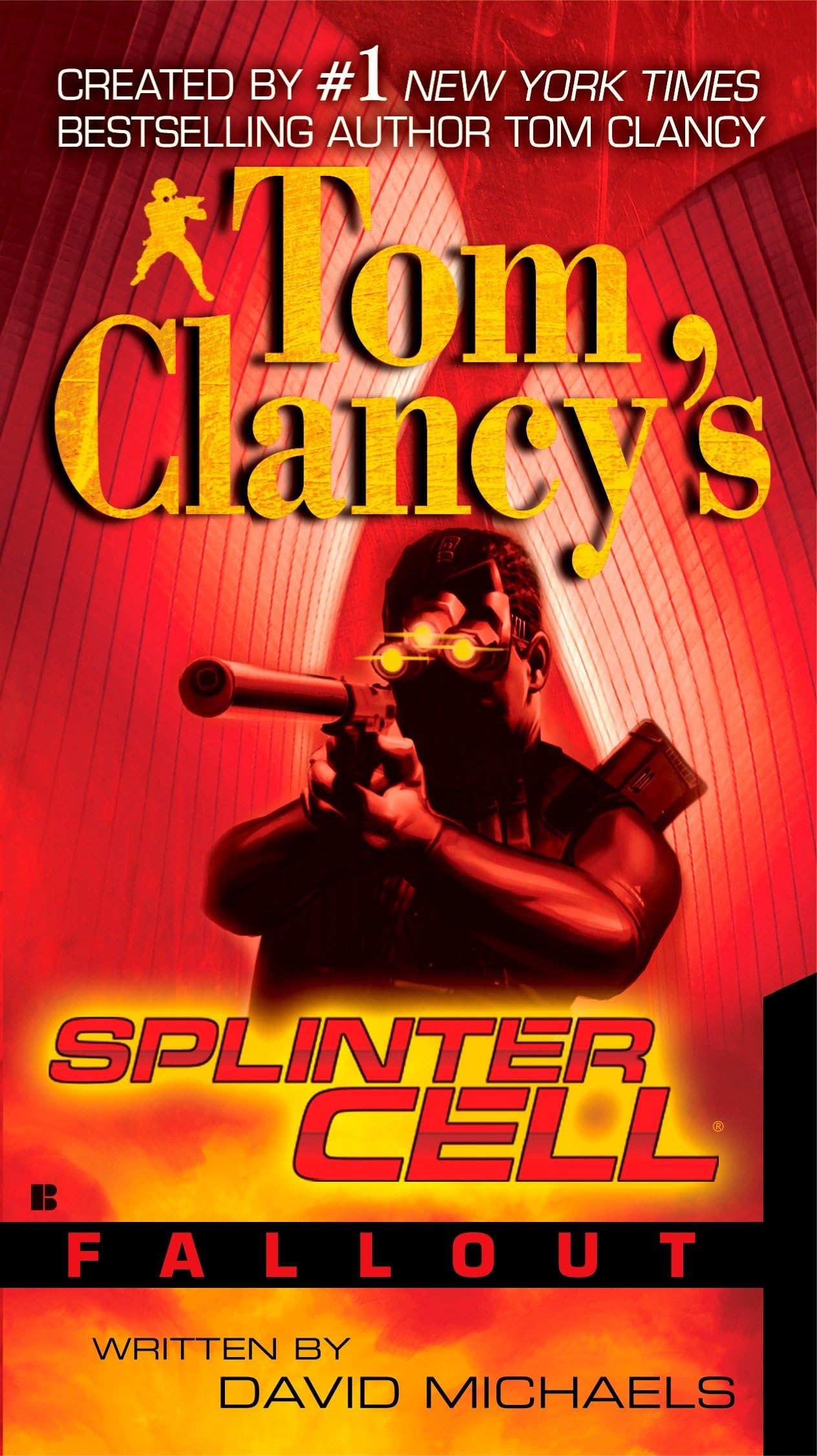 Fallout (Tom Clancy's Splinter Cell) Paperback – November 6, 2007