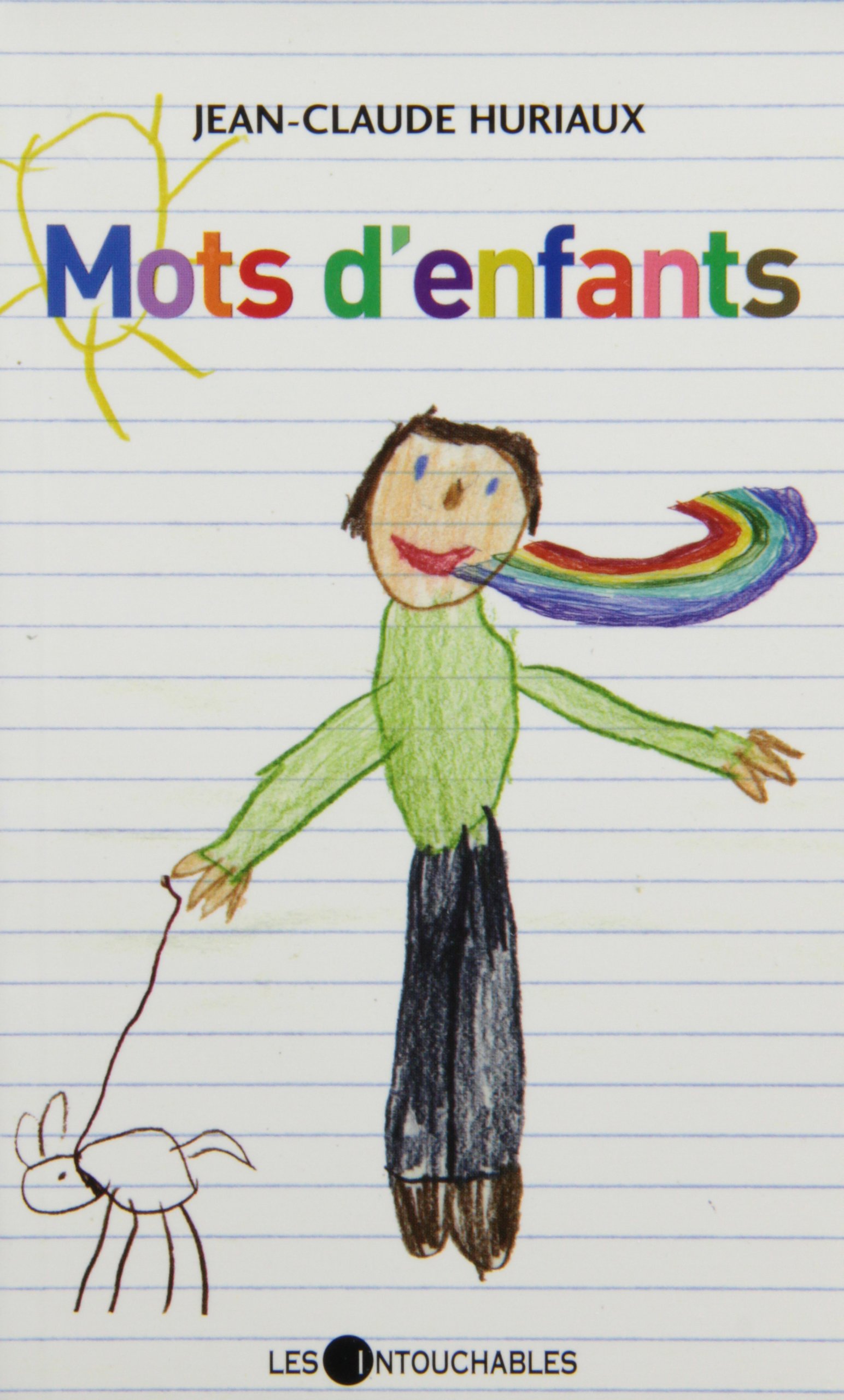 Mots d'enfants Huriaux, Jean-Claude
