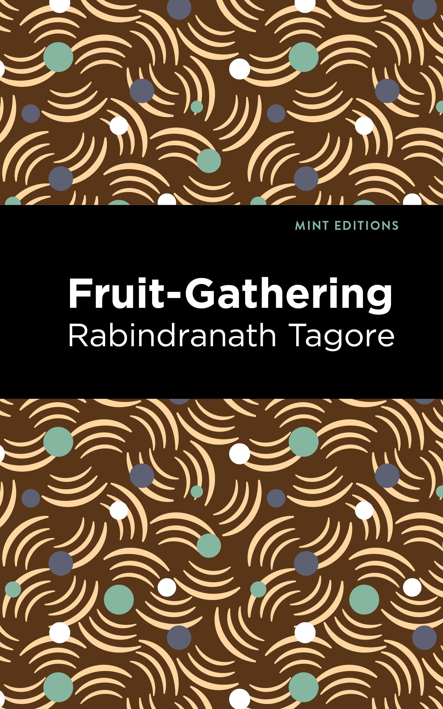 Fruit-Gathering (Mint Editions (Voices From API))