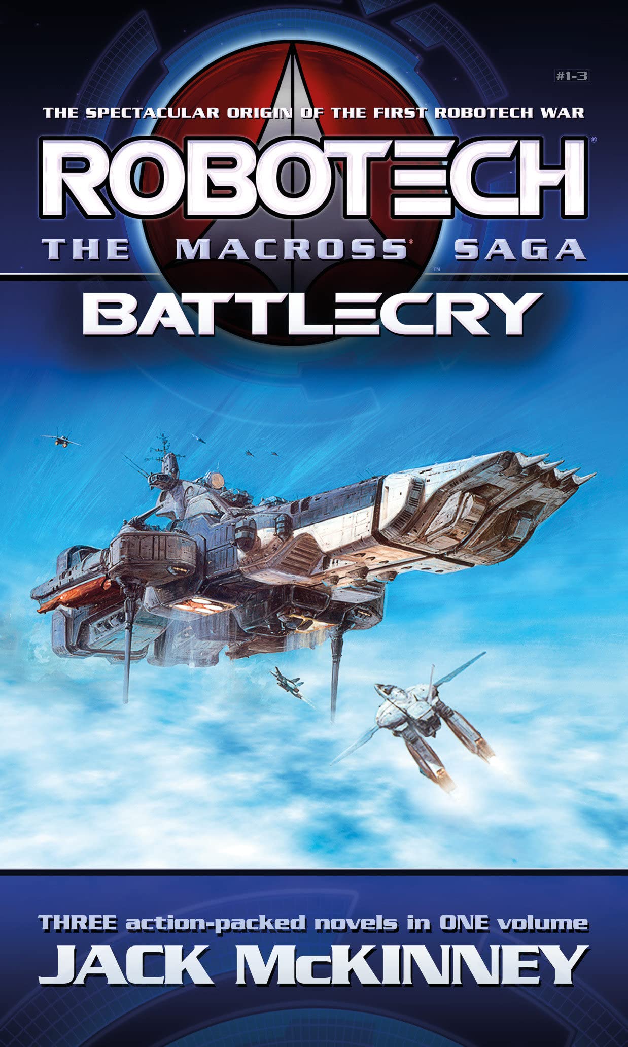 Titan Books Robotech - The Macross Saga: Battlecry, Vol 1-3