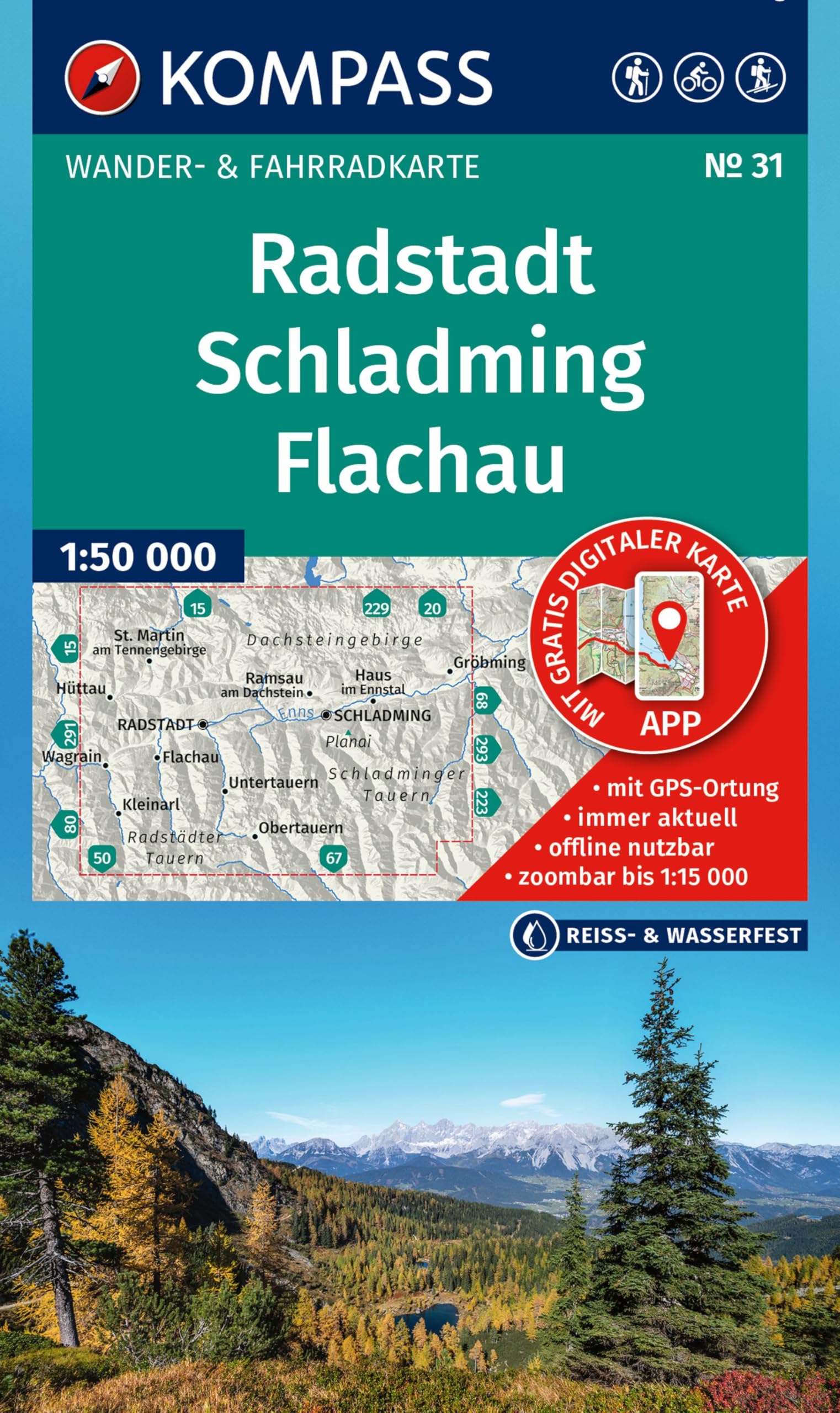 KOMPASS Wanderkarte 31 Radstadt, Schladming, Flachau 1:50.000: Wander- und Fahrradkarte in einem - inklusive Offline-Verwendung in der KOMPASS-App. Wander-& Radwege. Skitouren. Langlaufen. Reiten.