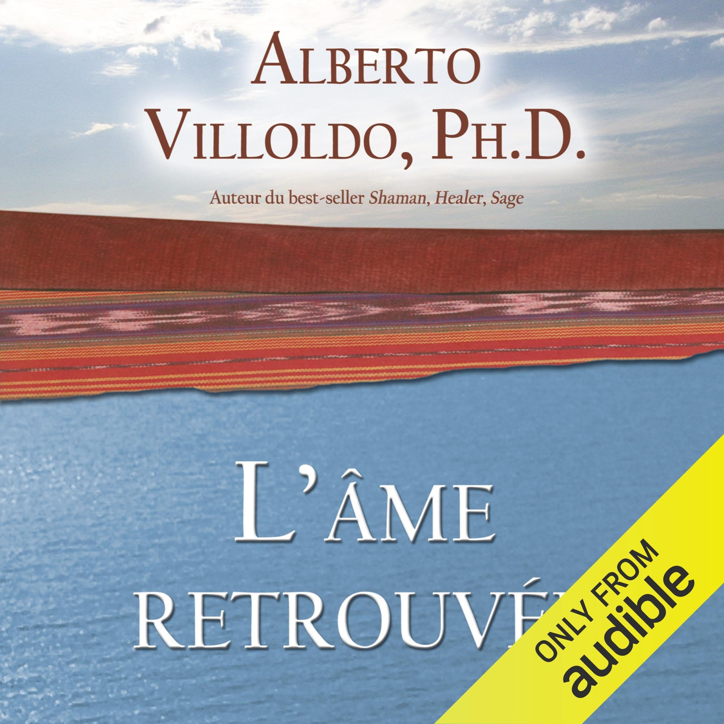 L'âme retrouvée Villoldo, Alberto