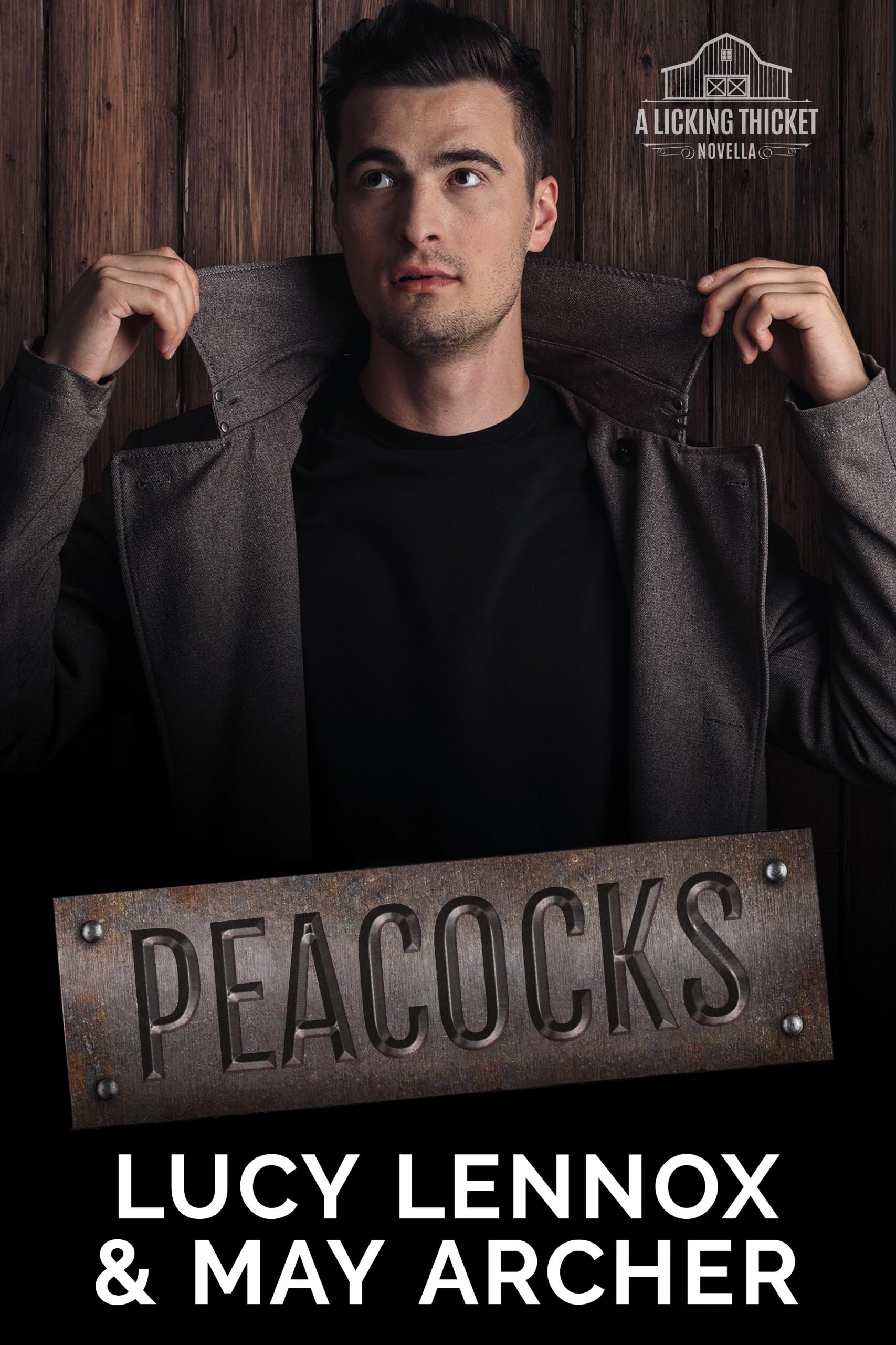 Peacocks (Licking Thicket Book 5)