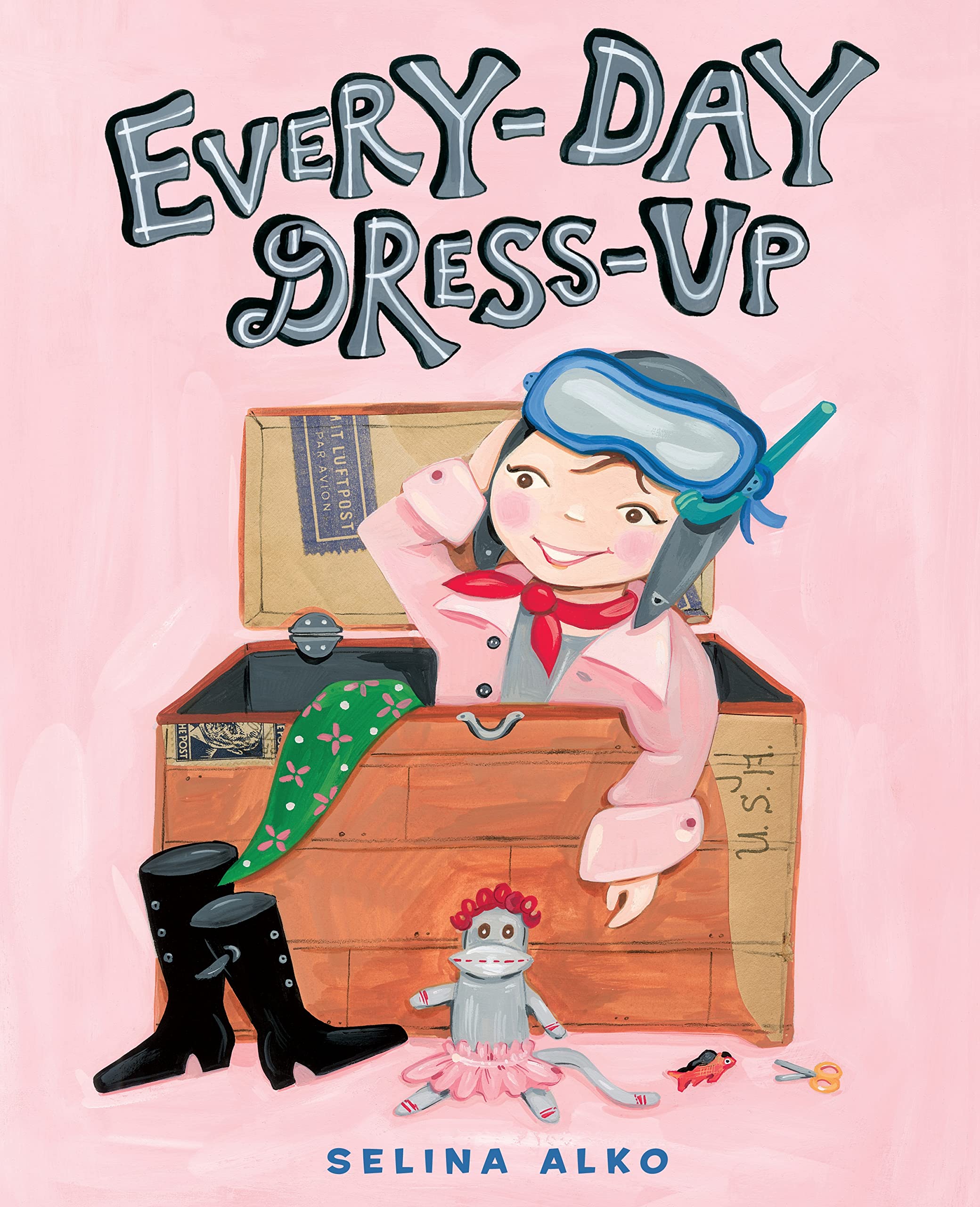 Every-Day Dress-Up Hardcover – October 11, 2011