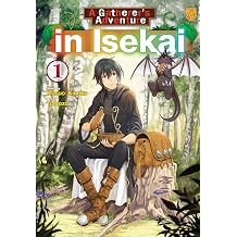 A Gatherer's Adventure in Isekai, Vol 1
