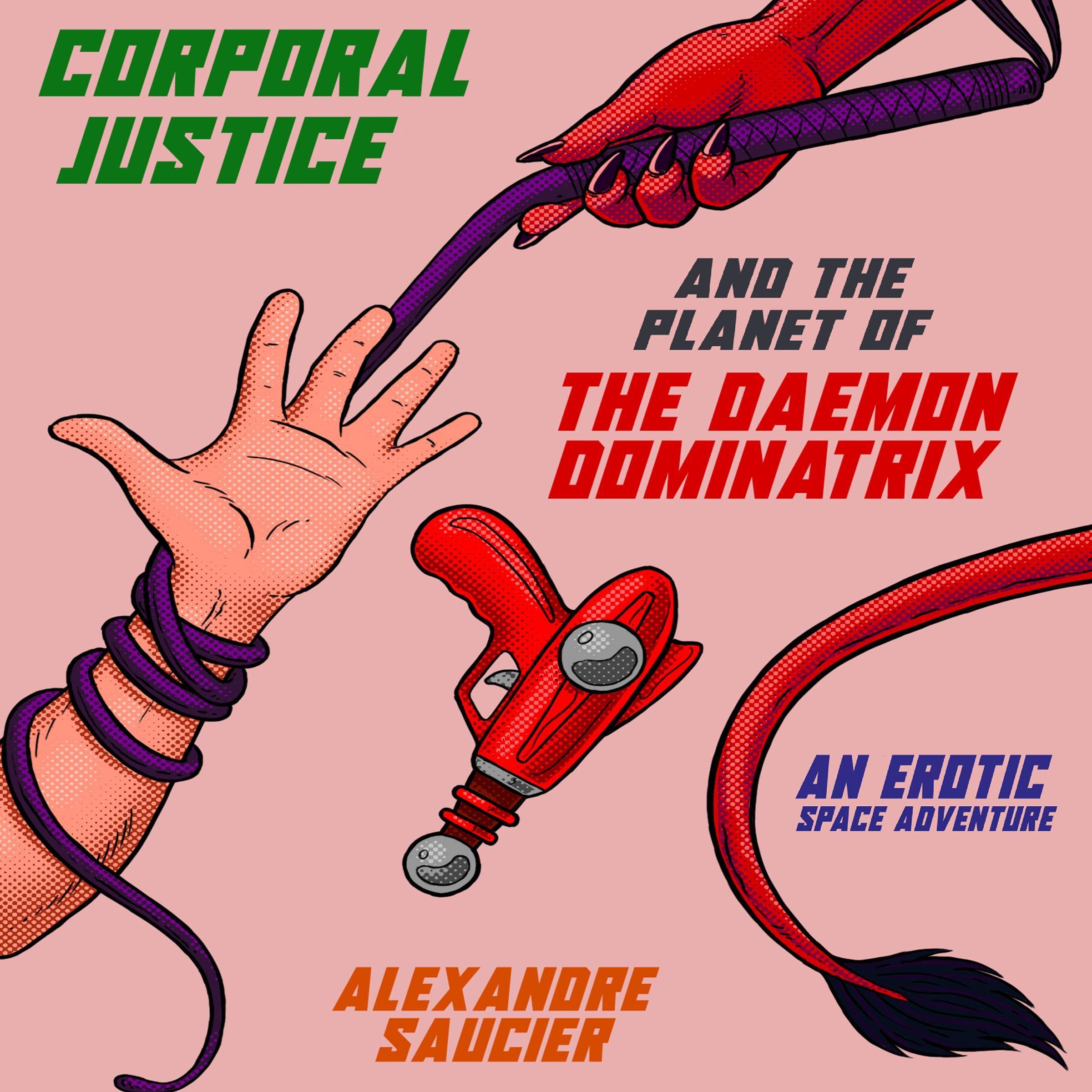 Cover art for Corporal Justice and the Planet of the Daemon Dominatrix
