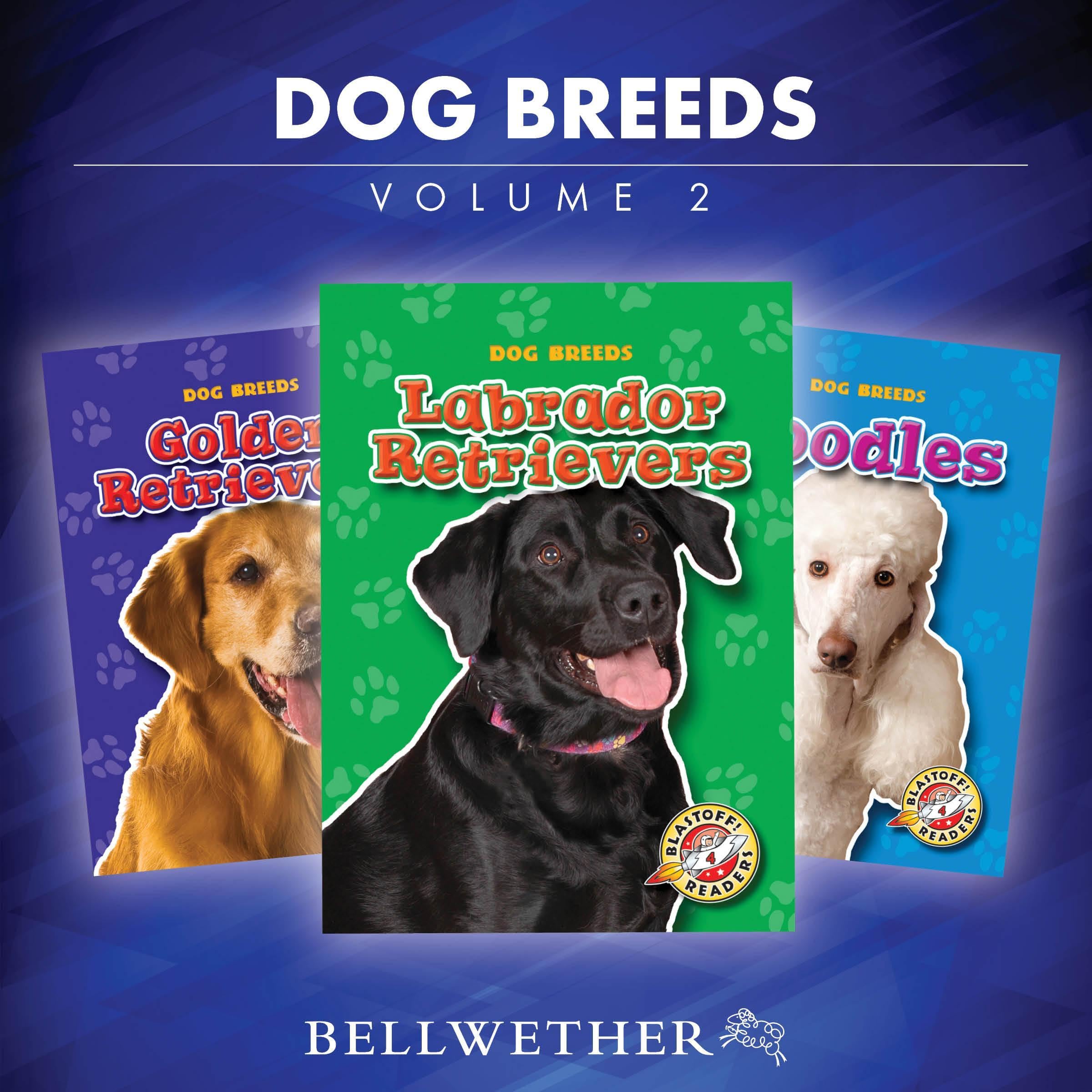 Dog Breeds: Volume 2