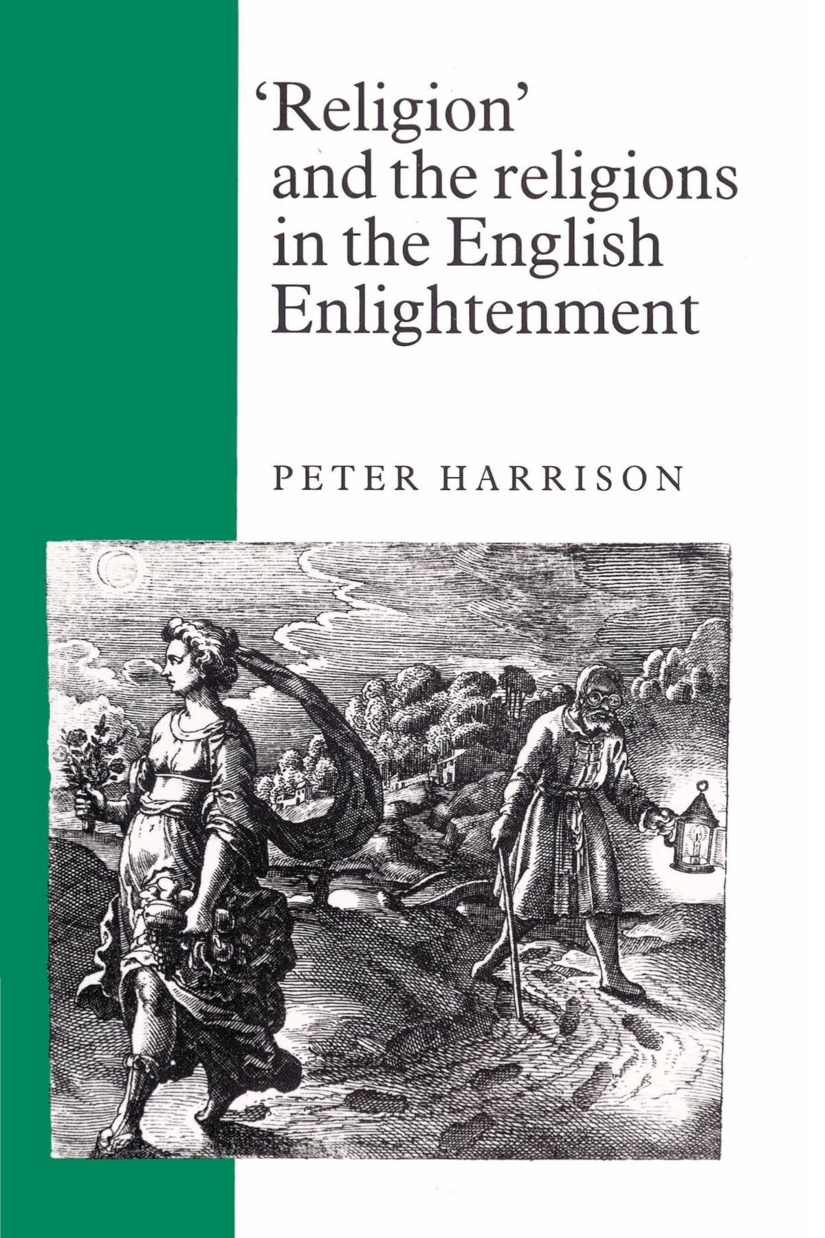 'Religion' and the Religions in the English Enlightenment by ... - 9780521892933