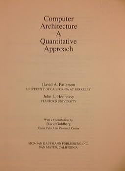 Computer Architecture a Quantitative Approach: Patterson