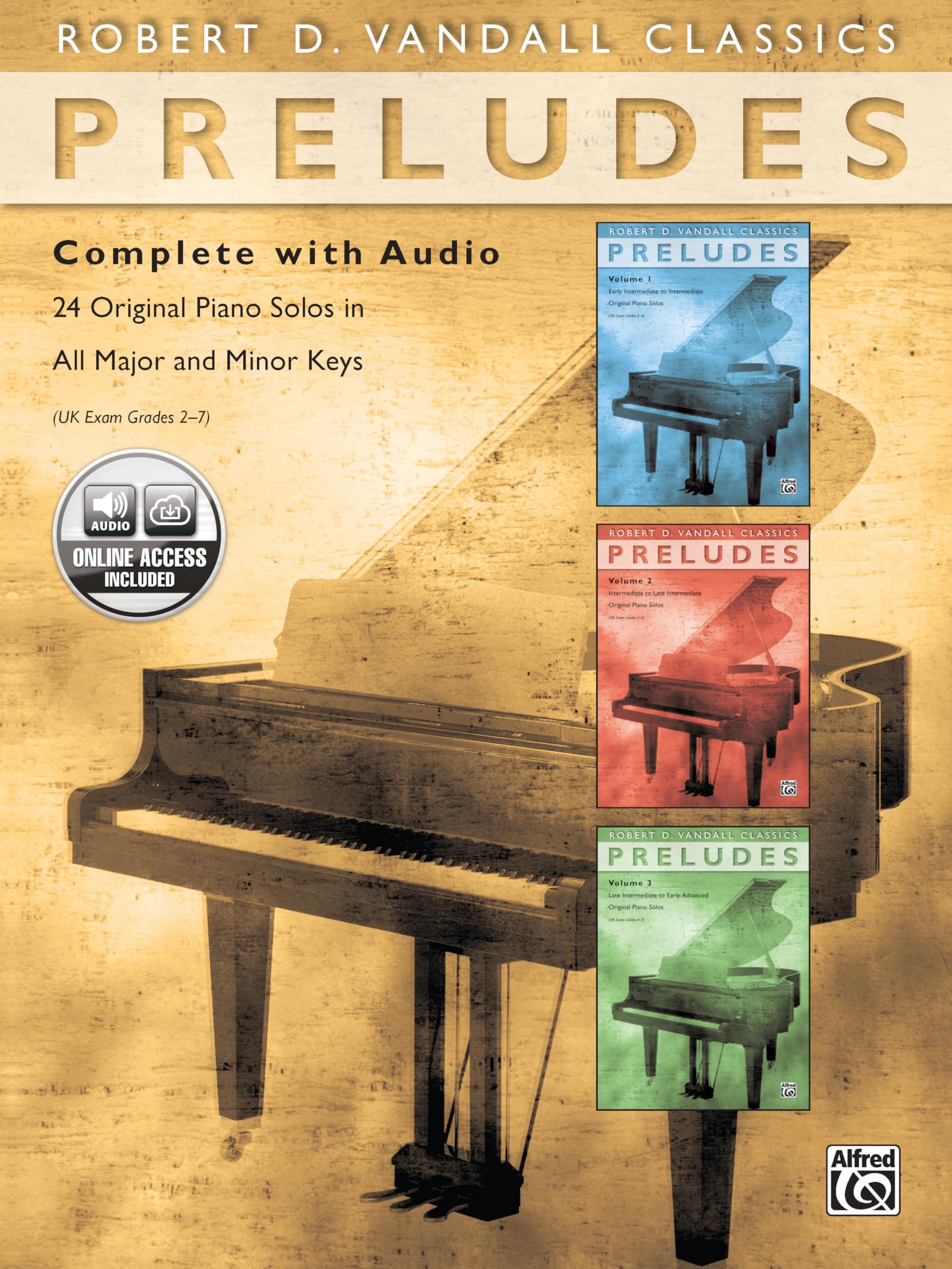 Preludes Complete: 24 Original Piano Solos in All Major and Minor Keys, Book & Online Audio (Robert D. Vandall Classics)