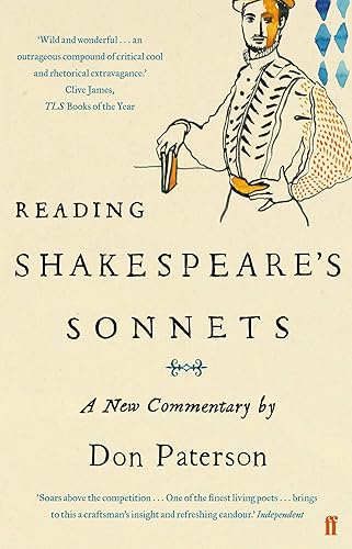 Reading Shakespeare's Sonnets: A New Commentary (Faber Poetry)