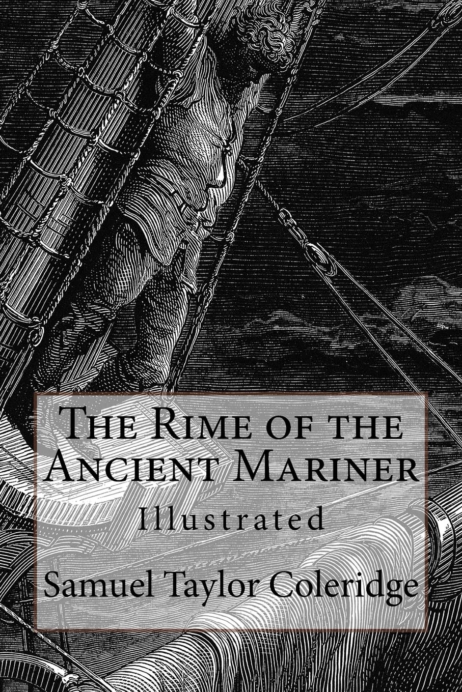 Samuel Coleridge The Rime Of The Ancient Mariner Amazon | The Rime of the Ancient Mariner: Illustrated | Coleridge