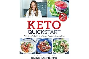 Keto Quick Start: A Beginner's Guide to a Whole-Foods Ketogenic Diet