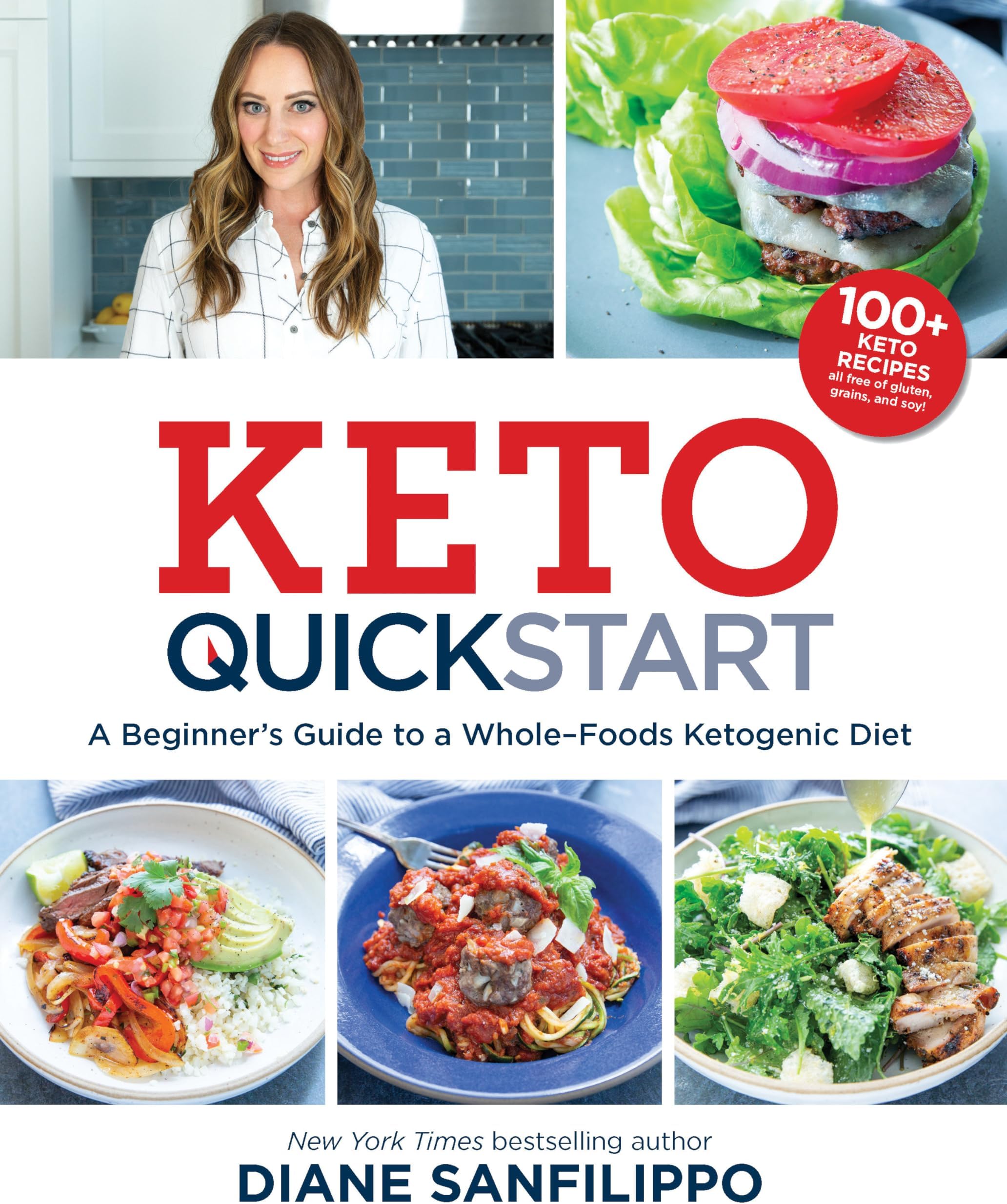 Keto Quick Start: A Beginner's Guide to a Whole-Foods Ketogenic Diet