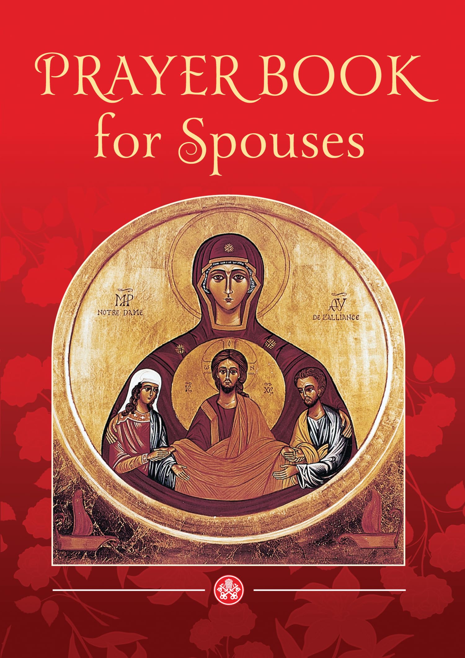 Prayer Book for Spouses (Prayer and Devotion)