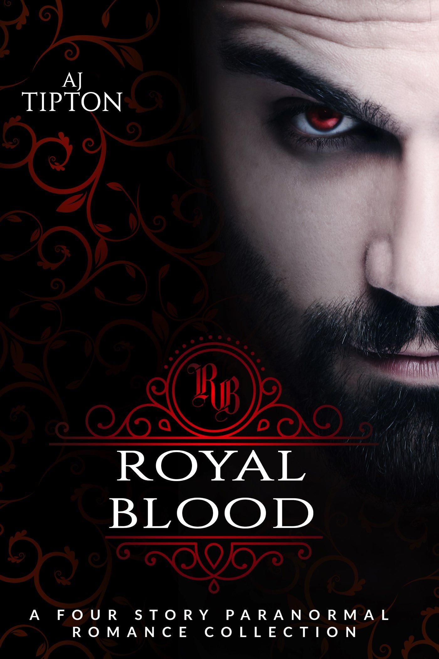 Cover of Royal Blood: A Four Story Paranormal Romance Collection