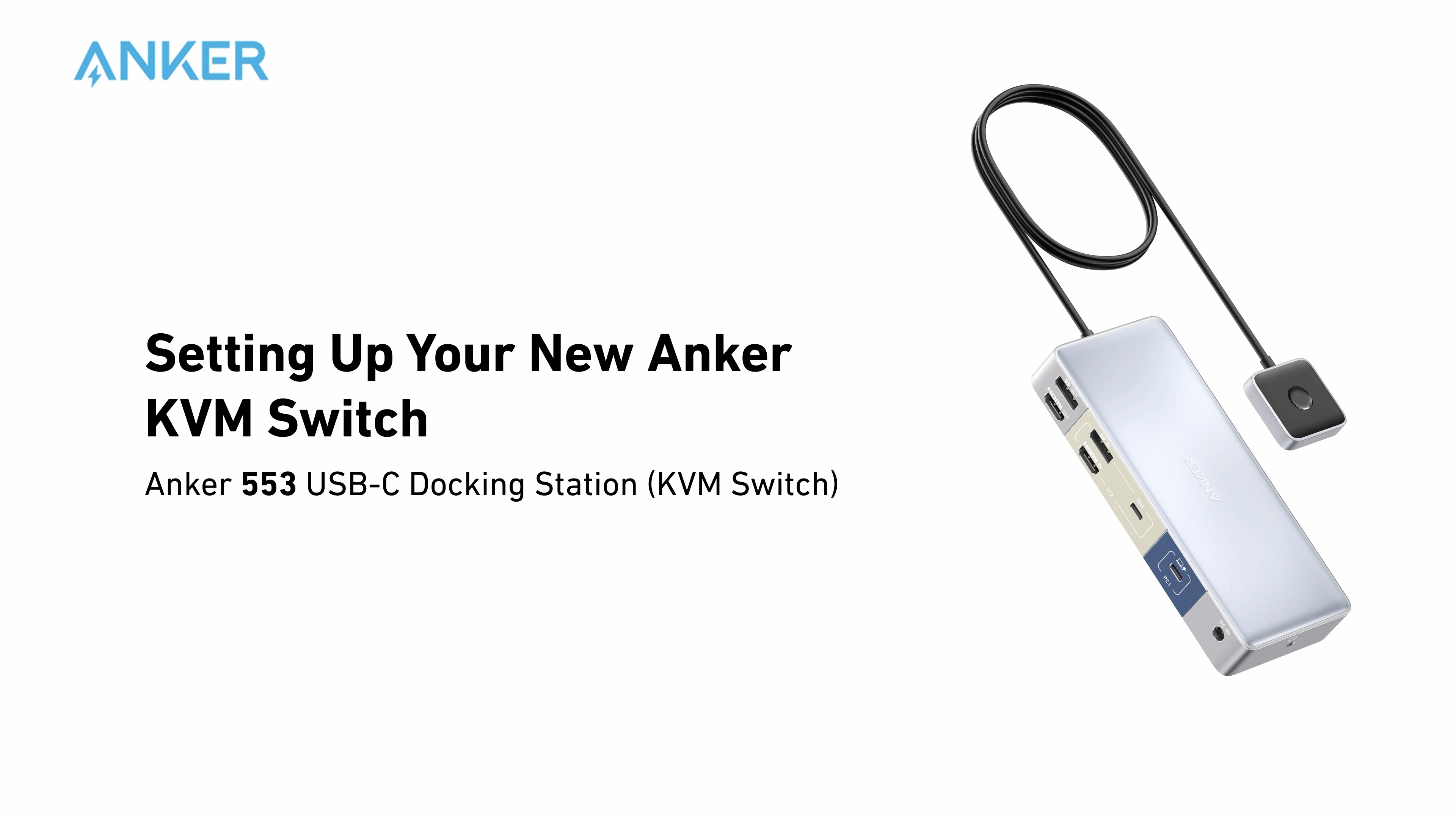 Anker 553 KVM Switch（PC切替器） 米Anker、ボタン1つで2台のMac/PCからの映像出力とキーボード