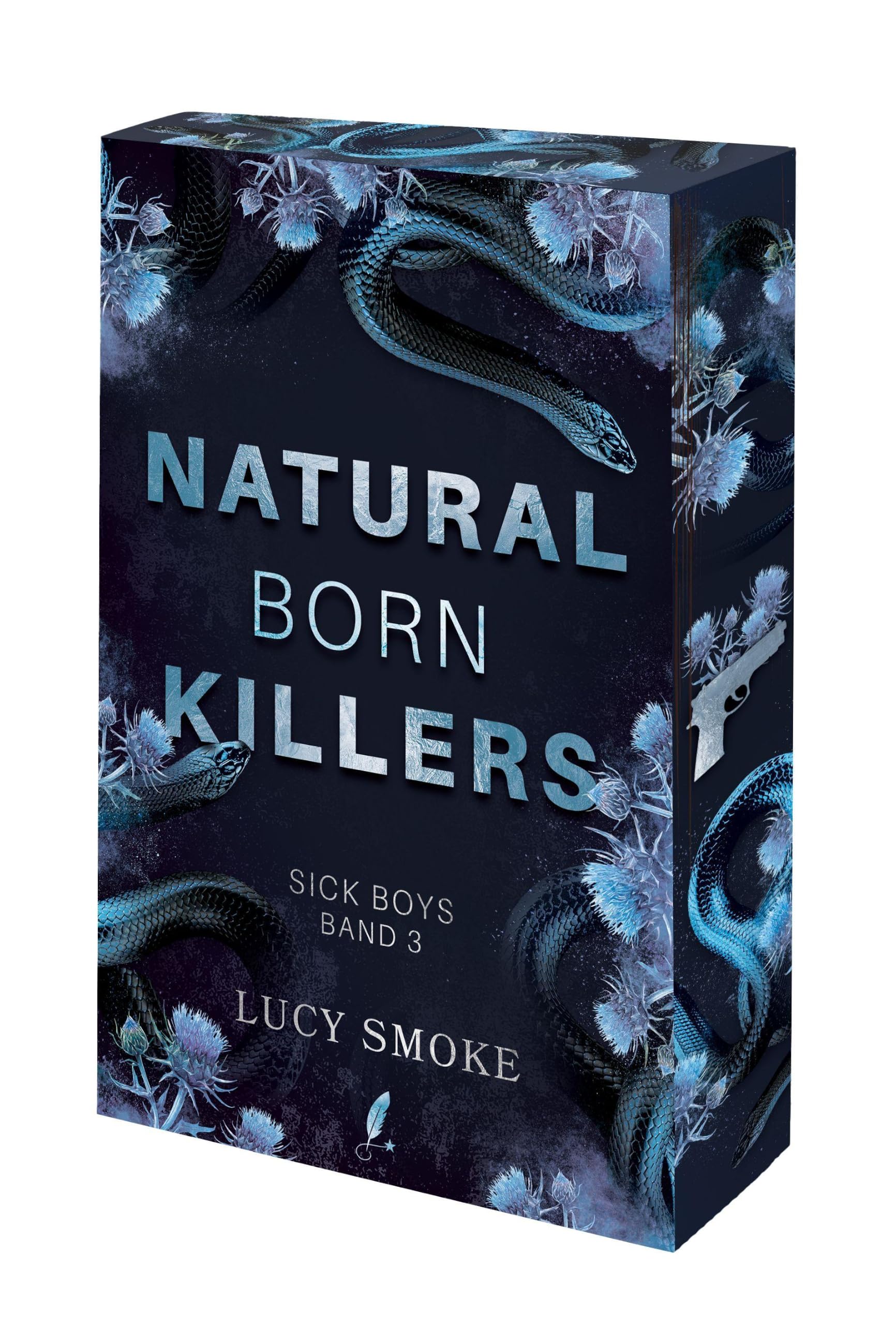 Natural Born Killers: Sick Boys 3 - Dark Enemies-to-Lovers College Romance | Erstauflage mit wunderschönem Farbschnitt
